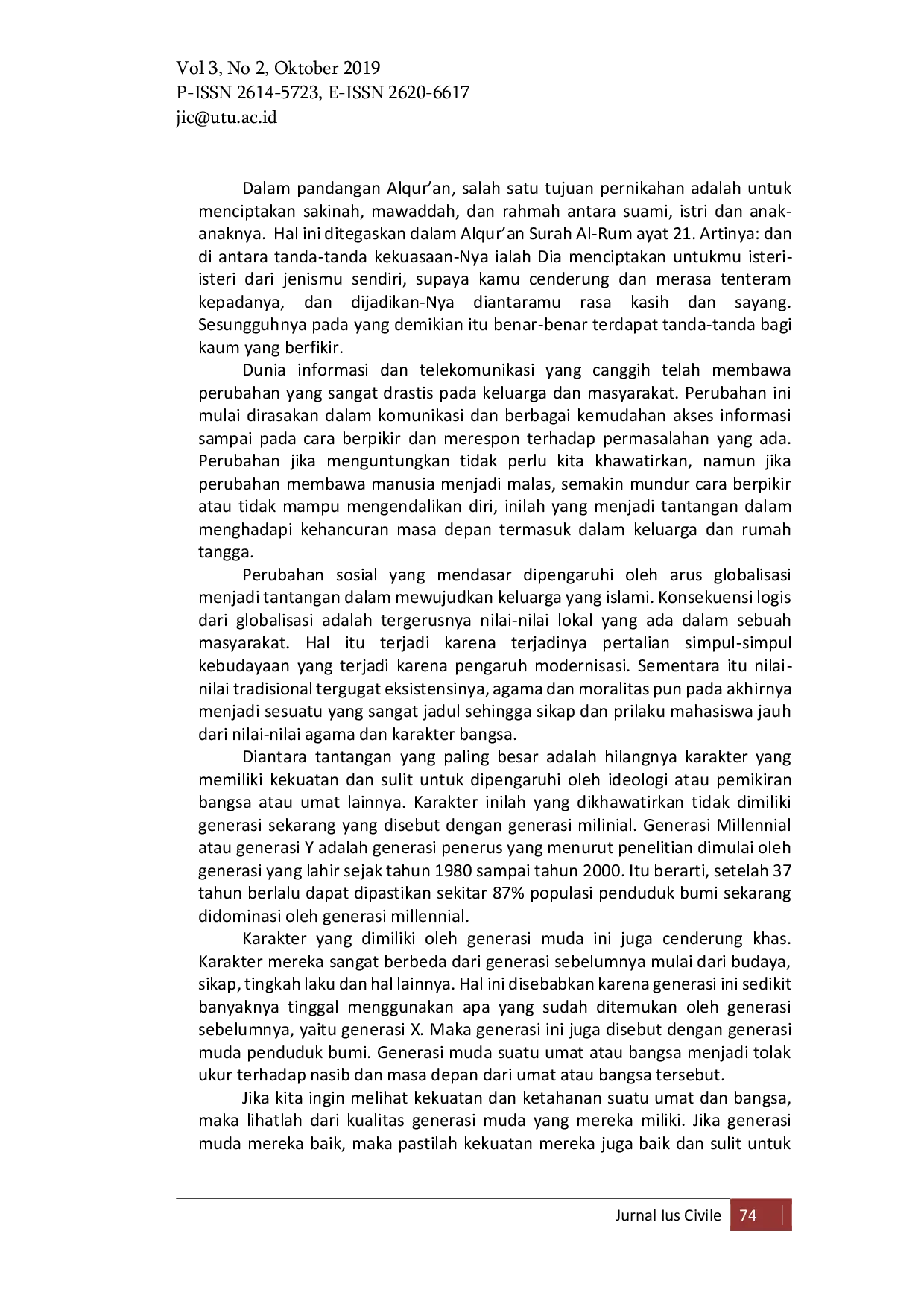 JURIS Tantangan dan Konsep Keluarga Sakinah Mawaddah Wa Rahmah di Era Millenial Ditinjau dari Perspektif Hukum Keluarga Studi Kasus Provinsi Aceh