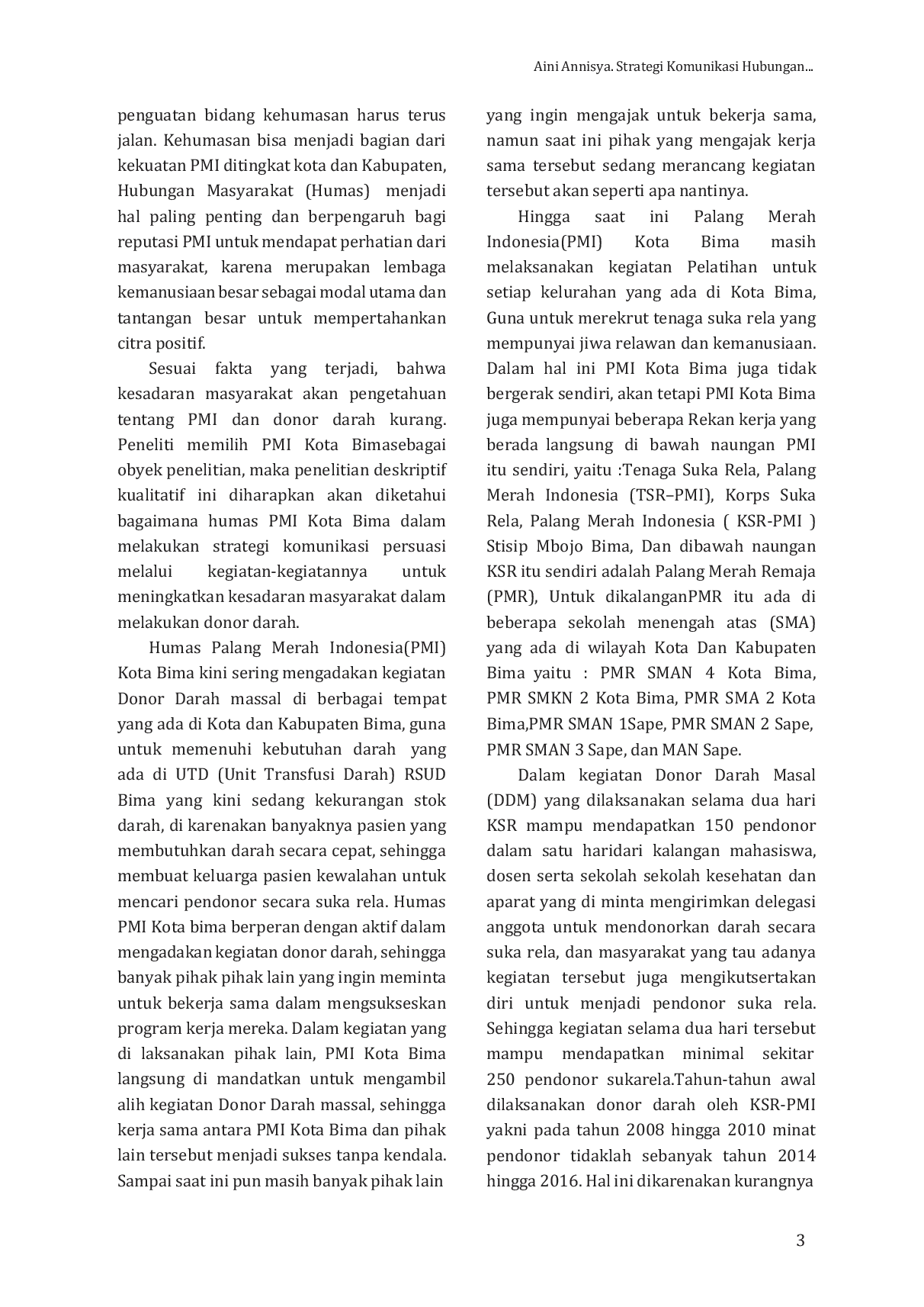 JURIS Strategi Komunikasi Hubungan Masyarakat Palang Merah Indonesia Kota Bima Dalam Meningkatkan Kesadaran Masyarakat Untuk Donor Darah