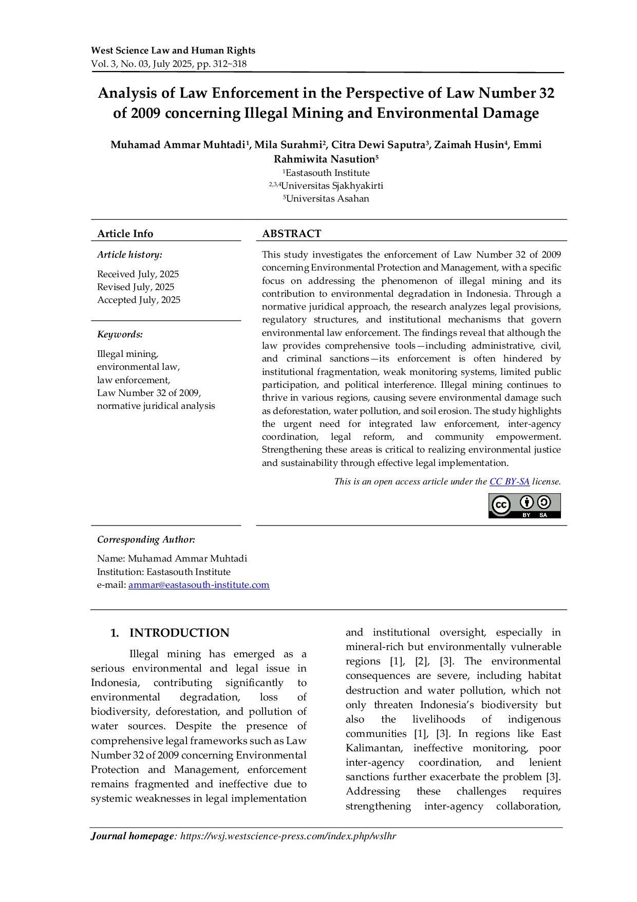 JURIS Analysis of Law Enforcement in the Perspective of Law Number 32 of 2009 concerning Illegal Mining and Environmental Damage