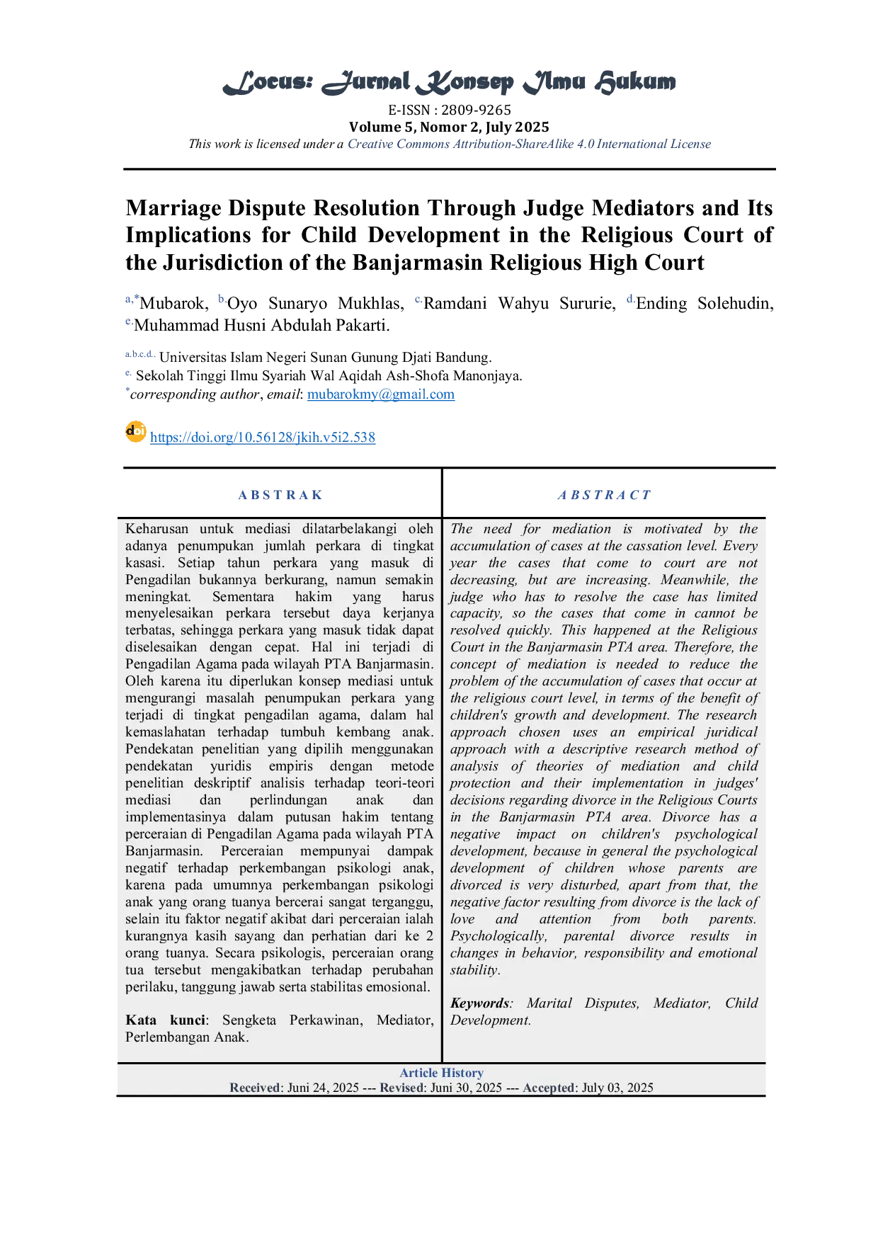 JURIS Marriage Dispute Resolution Through Judge Mediators and Its Implications for Child Development in the Religious Court of the Jurisdiction of the Banjarmasin Religious High Court