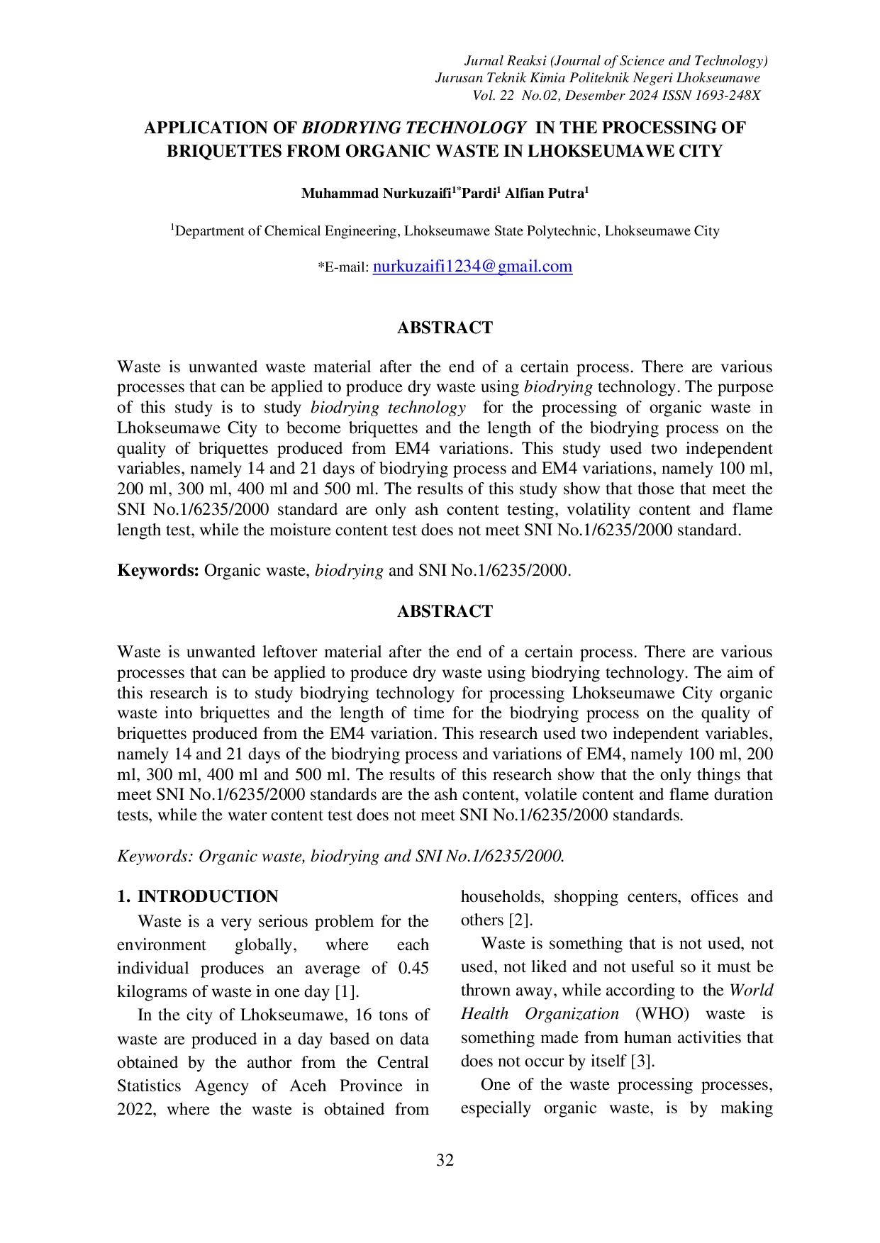 JURIS Application of Biodrying Technology in the Processing of Briquettes from Organic Waste in Lhokseumawe City