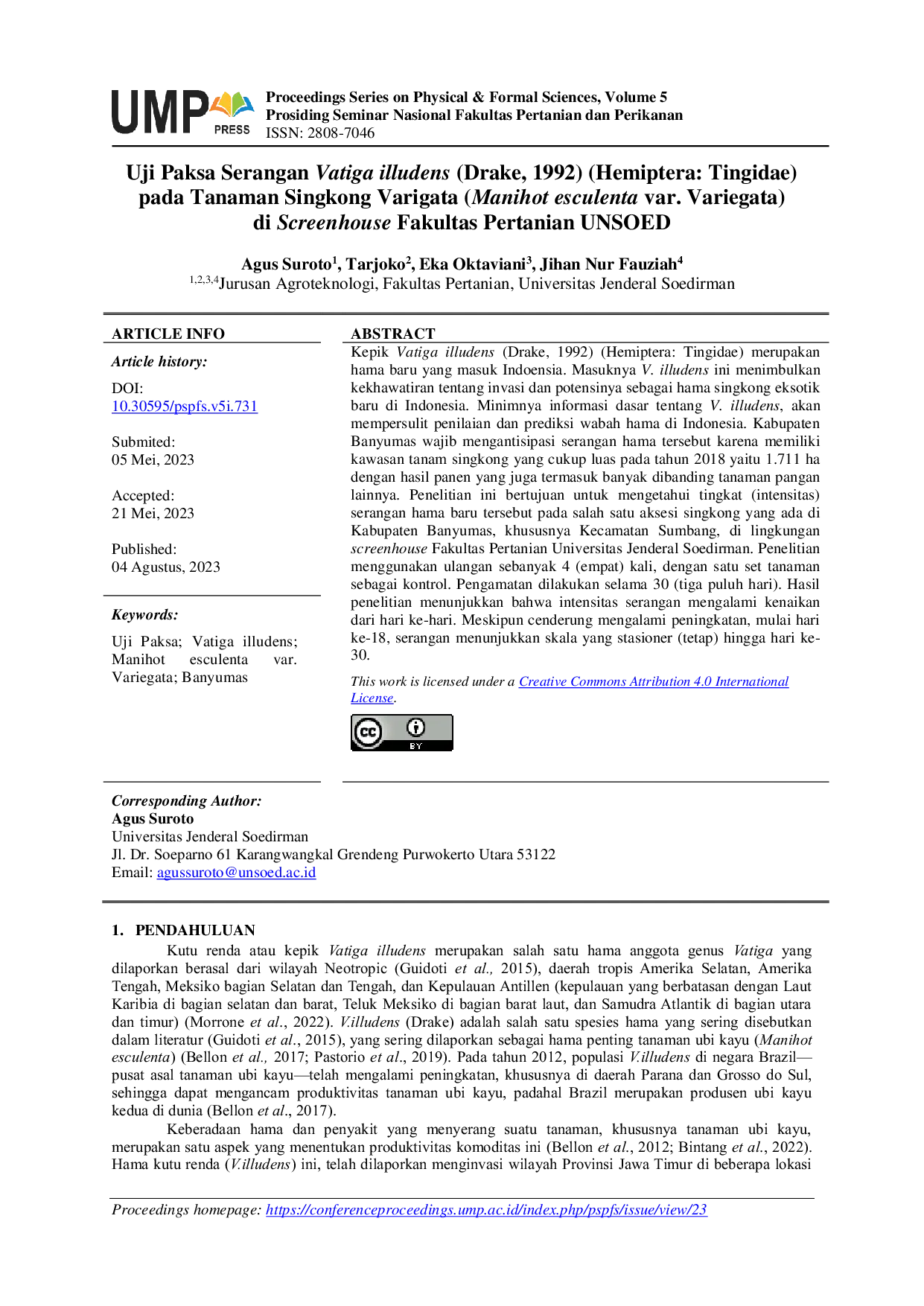 JURIS Uji Paksa Serangan Vatiga illudens Drake 1992 Hemiptera Tingidae pada Tanaman Singkong Varigata Manihot esculenta var Variegata di Screenhouse Fakultas Pertanian UNSOED