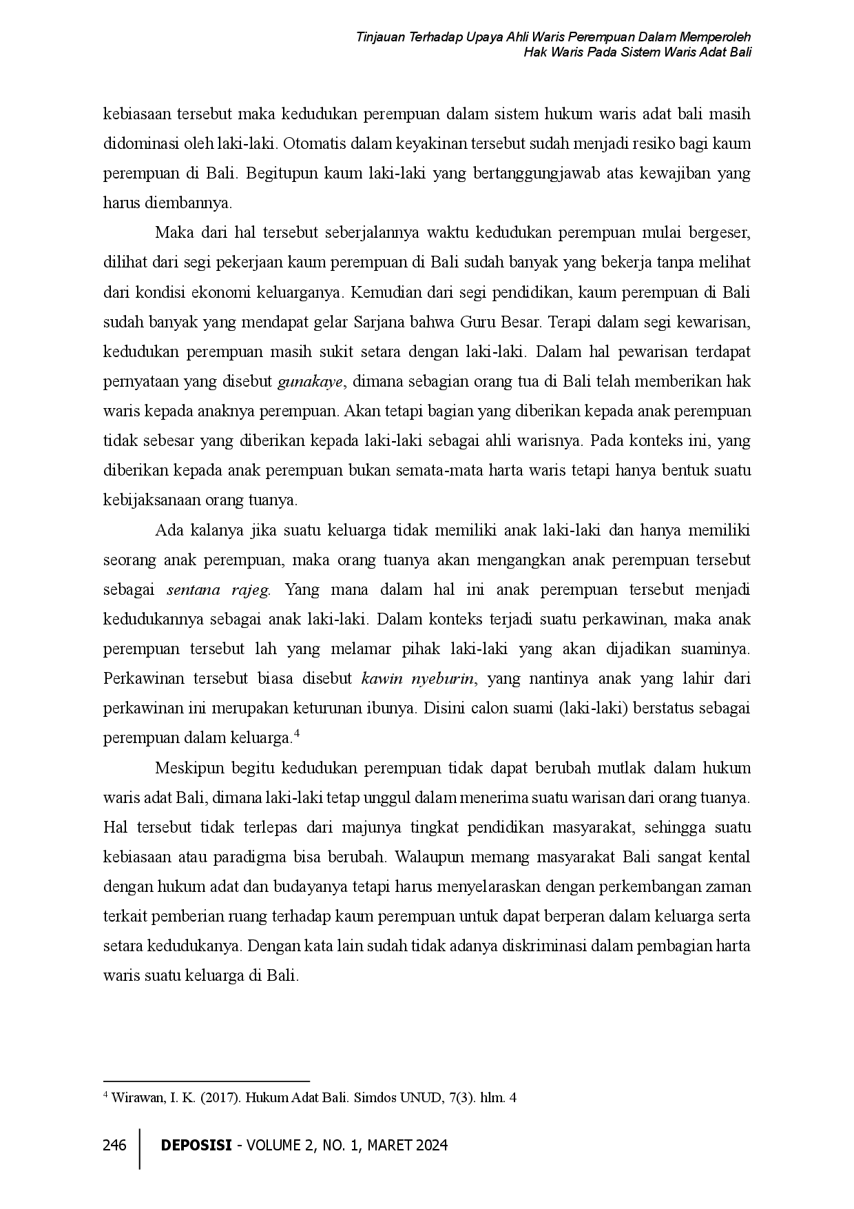 juris Tinjauan Terhadap Upaya Ahli Waris Perempuan Dalam Memperoleh Hak Waris Pada Sistem Waris Adat Bali