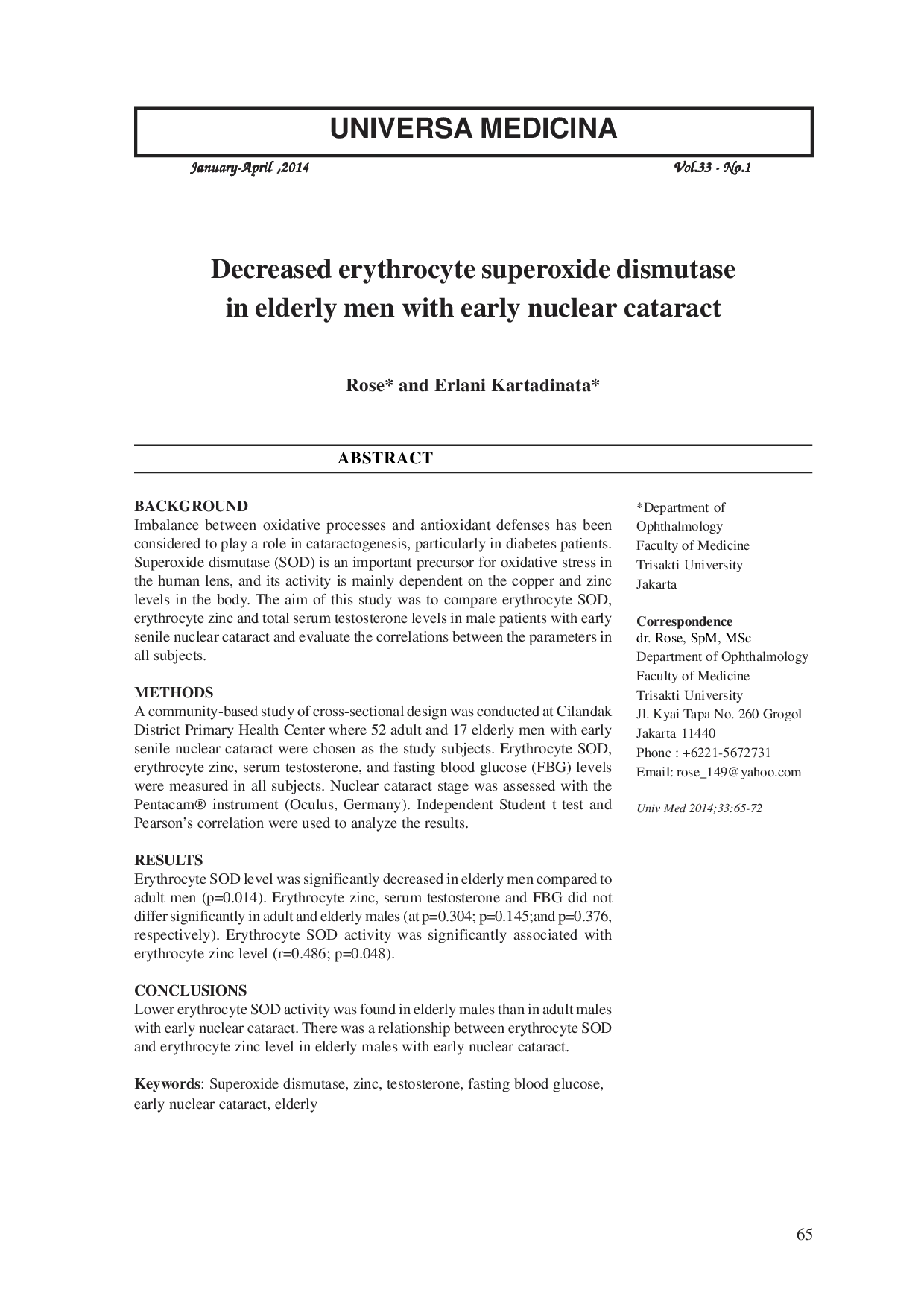 juris Decreased erythrocyte superoxide dismutase in elderly men with early nuclear cataract