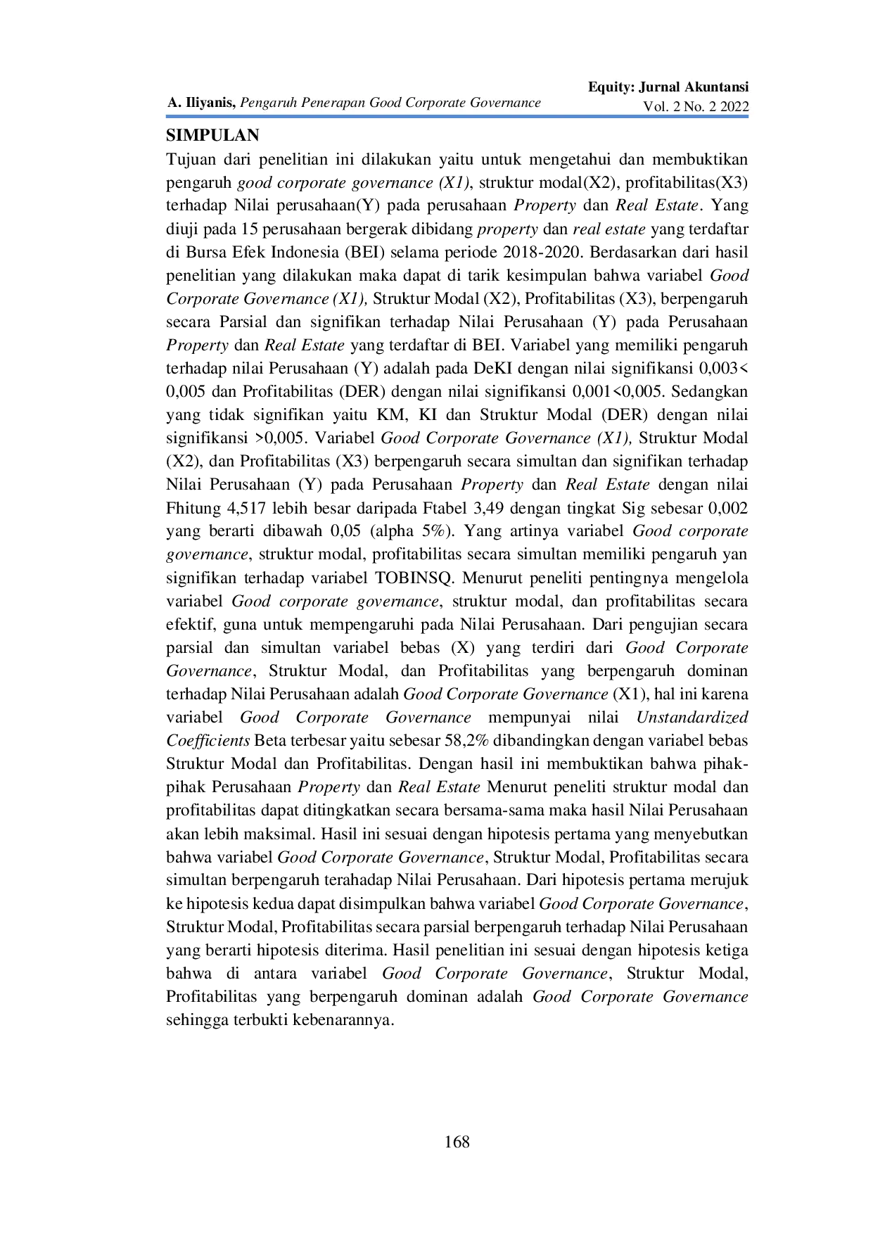 JURIS Pengaruh Penerapan Good Corporate Governance Struktur Modal Profitabilitas Terhadap Nilai Perusahaan Property dan Real Estate yang Terdaftar di BEI