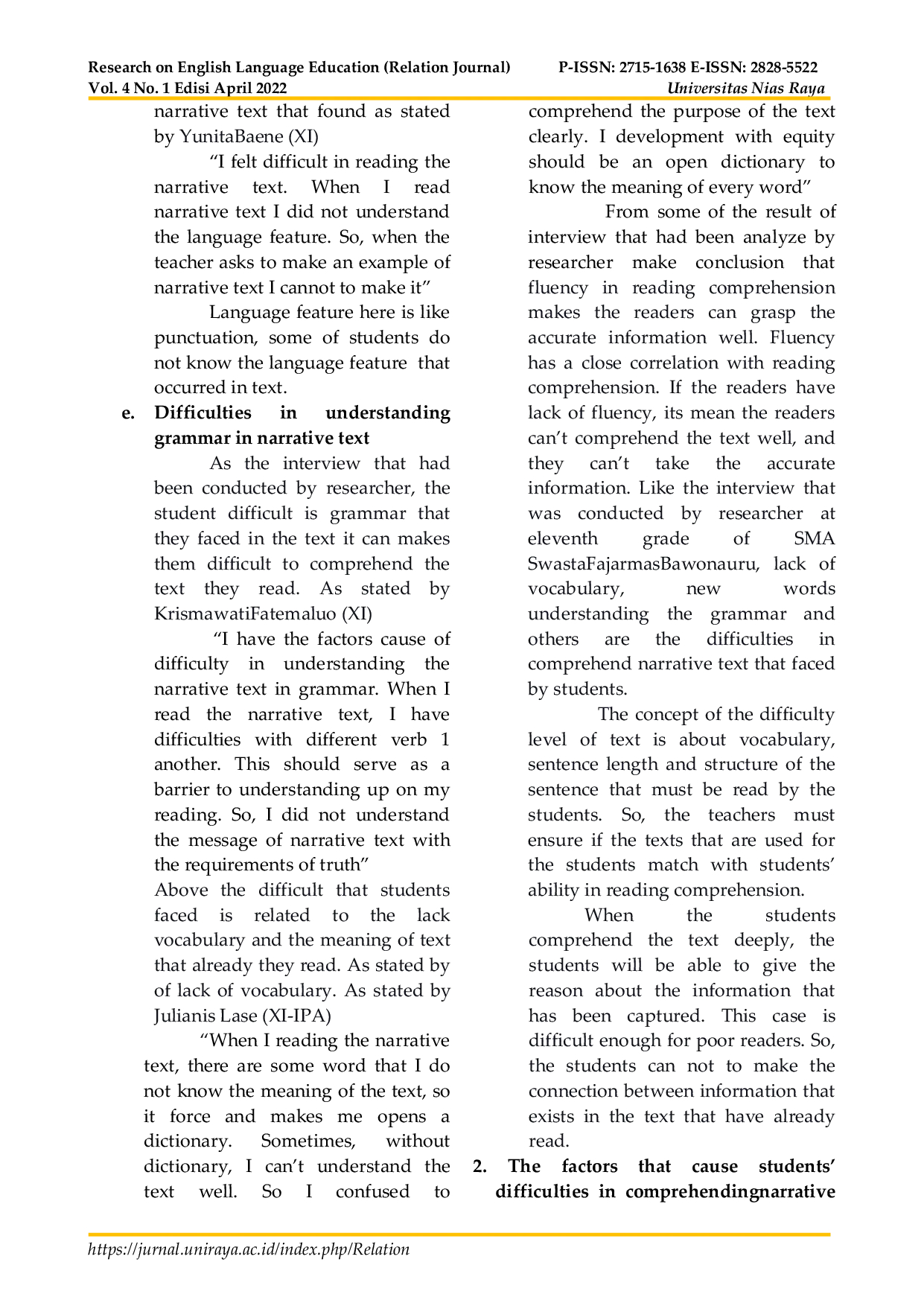 JURIS Students Difficulties In Comprehending Narrative Text At The Eleventh Grade Of Sma Swasta Fajarmas Bawonauru