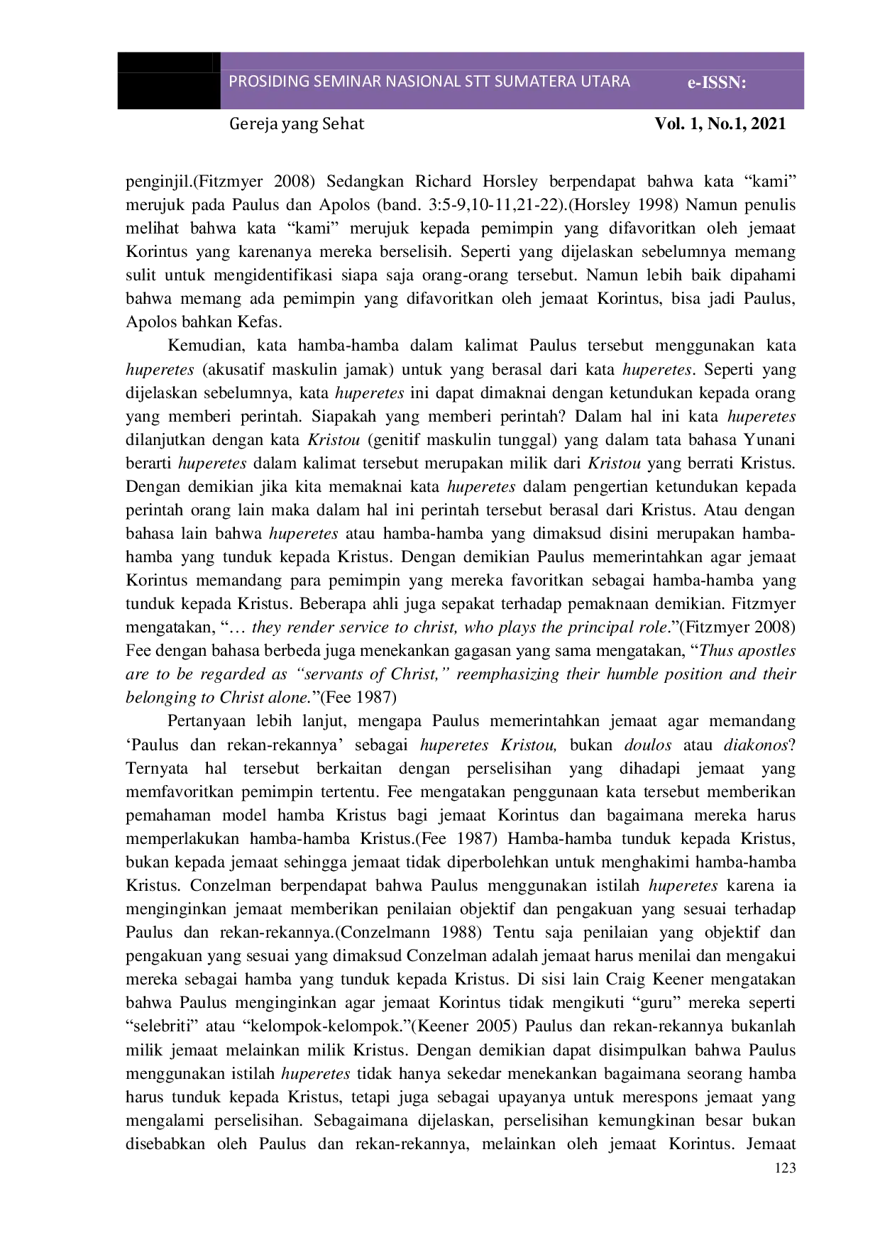 JURIS Memaknai Kata Huperetes dalam I Korintus 4 1a sebagai Salah Satu Upaya Mewujudkan Gereja yang Sehat