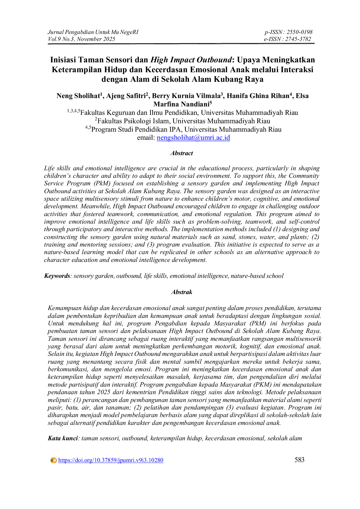 JURIS Inisiasi Taman Sensori dan High Impact Outbound Upaya Meningkatkan Keterampilan Hidup dan Kecerdasan Emosional Anak melalui Interaksi dengan Alam di Sekolah Alam Kubang Raya