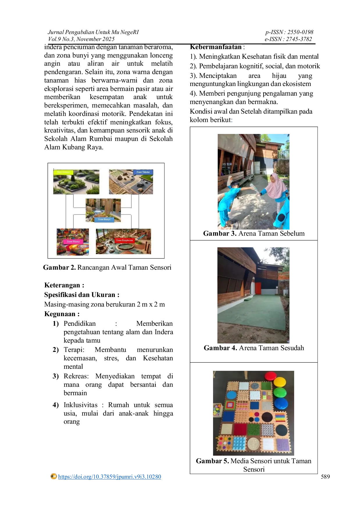 JURIS Inisiasi Taman Sensori dan High Impact Outbound Upaya Meningkatkan Keterampilan Hidup dan Kecerdasan Emosional Anak melalui Interaksi dengan Alam di Sekolah Alam Kubang Raya