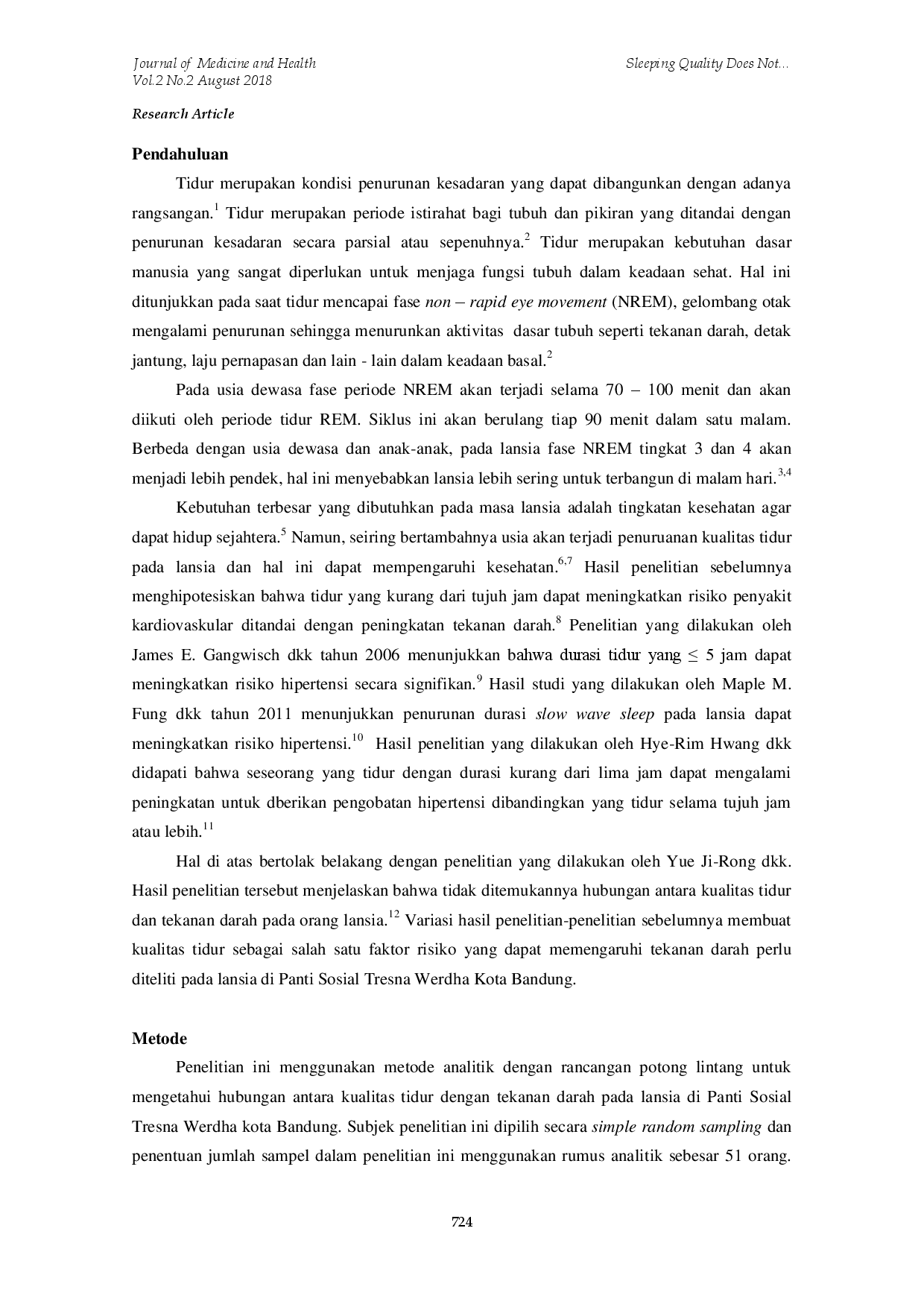 juris Sleeping Quality Does Not Affect Blood Pressure among Elderly in Tresna Werdha Nursing Home City of Bandung