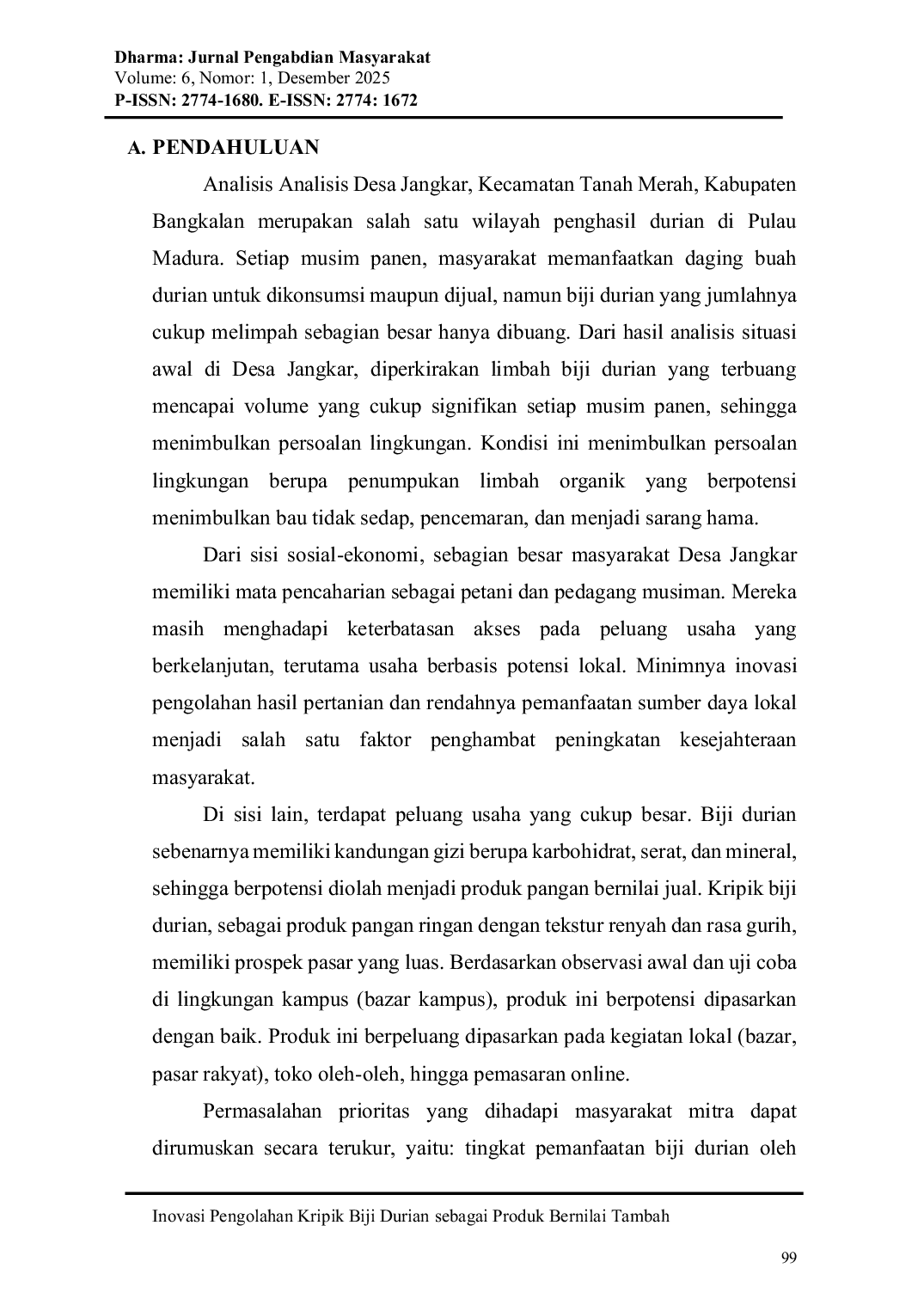 JURIS Inovasi Pengolahan Kripik Biji Durian sebagai Produk Bernilai Tambah