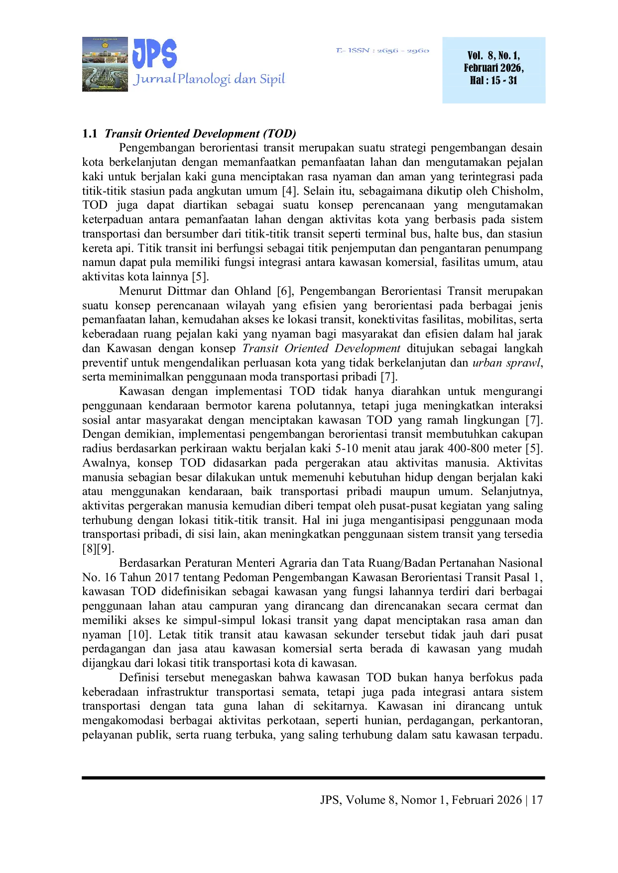 JURIS Implementasi Prinsip Transit Oriented Development TOD untuk Mewujudkan Transportasi Berkelanjutan di Kota Medan