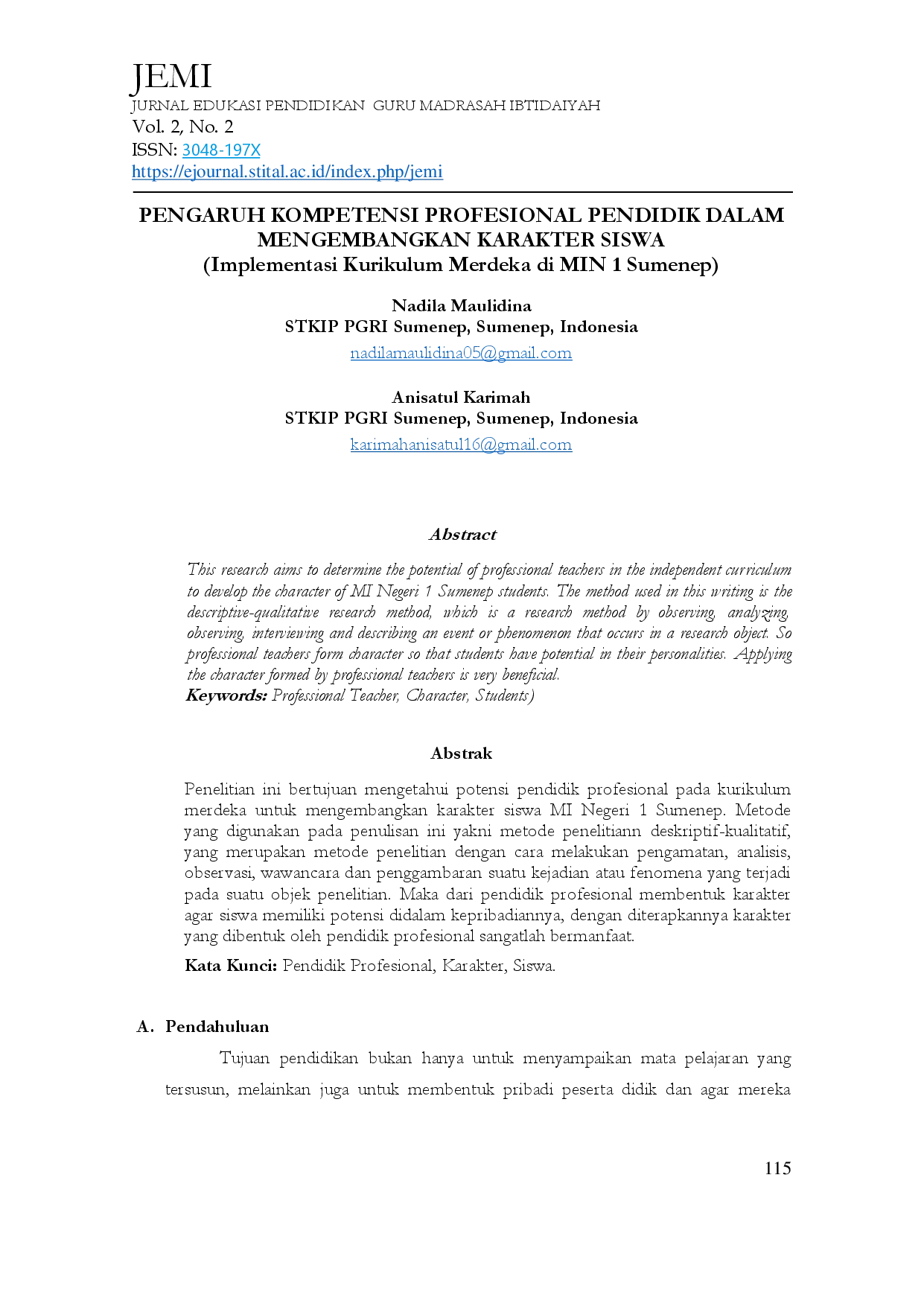 juris PENGARUH KOMPETENSI PROFESIONAL PENDIDIK DALAM MENGEMBANGKAN KARAKTER SISWA Implementasi Kurikulum Merdeka di MIN 1 Sumenep