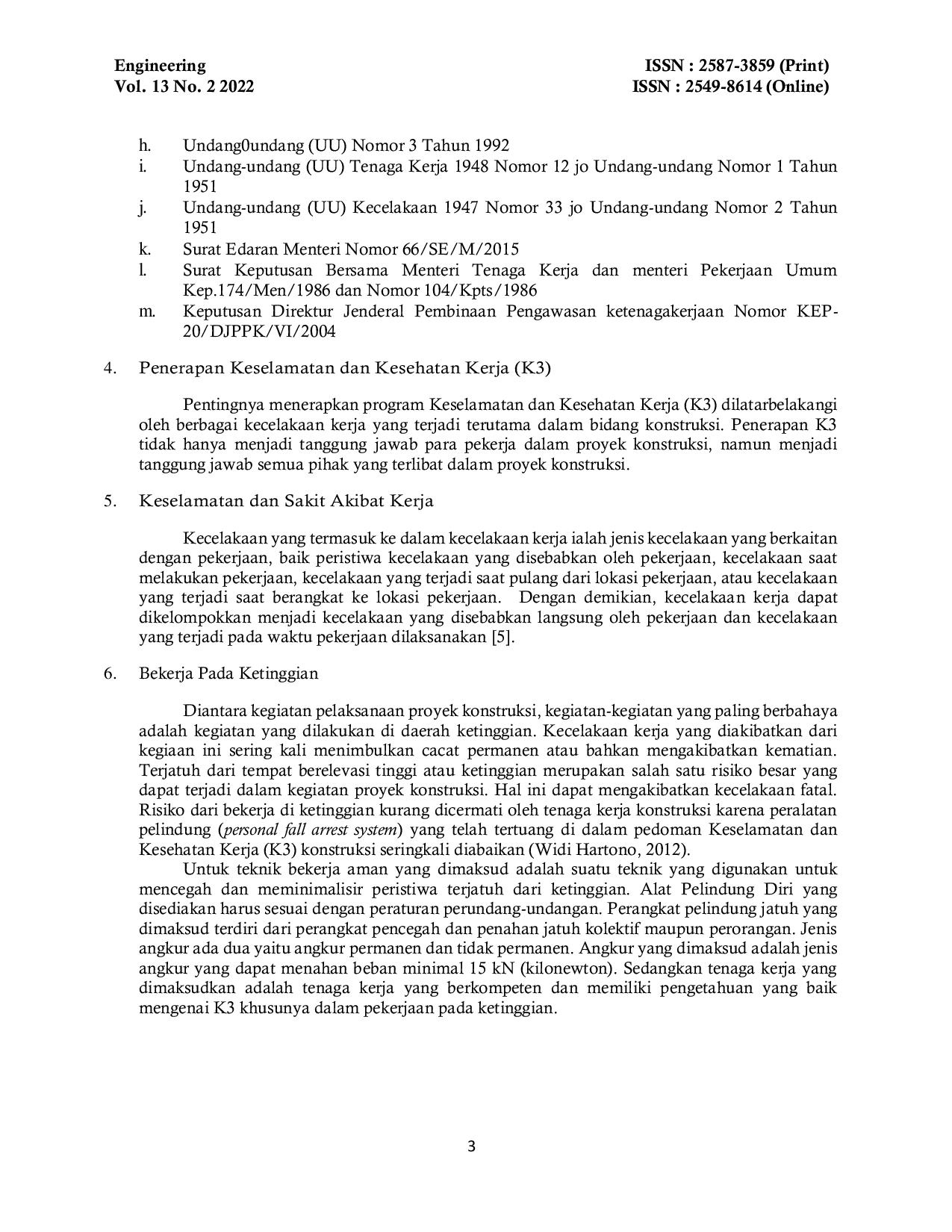 JURIS Evaluasi Penerapan Keselamatan dan Kesehatan Kerja K3 Konstruksi Pada Proyek Pembangunan Rumah Sakit Mitra Siaga 2 Tarub Kabupaten Tegal