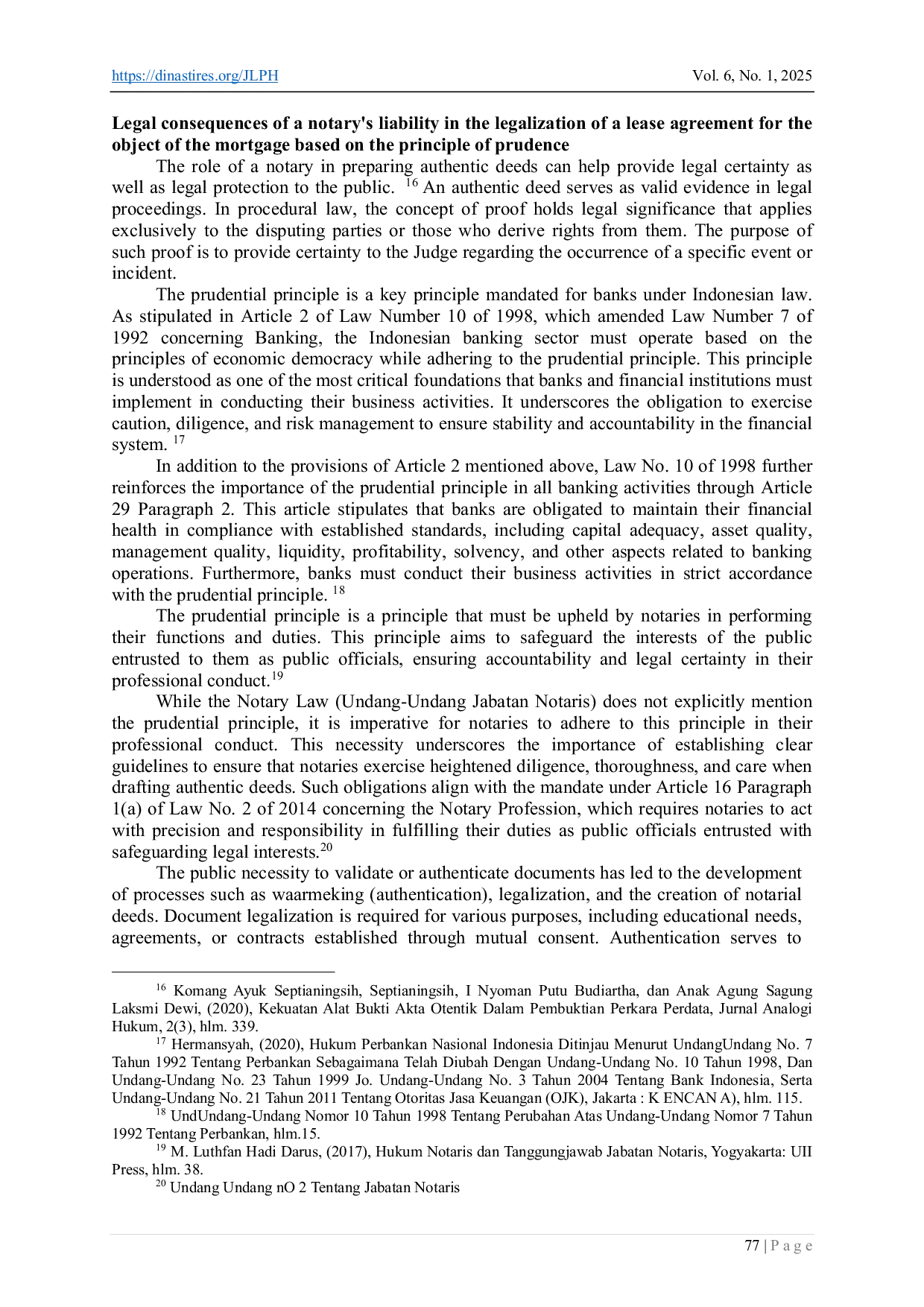 JURIS Application of The Principle of Notary Caution In Handling The Legalization of Rental Agreements Towards Mortgage Right Objects