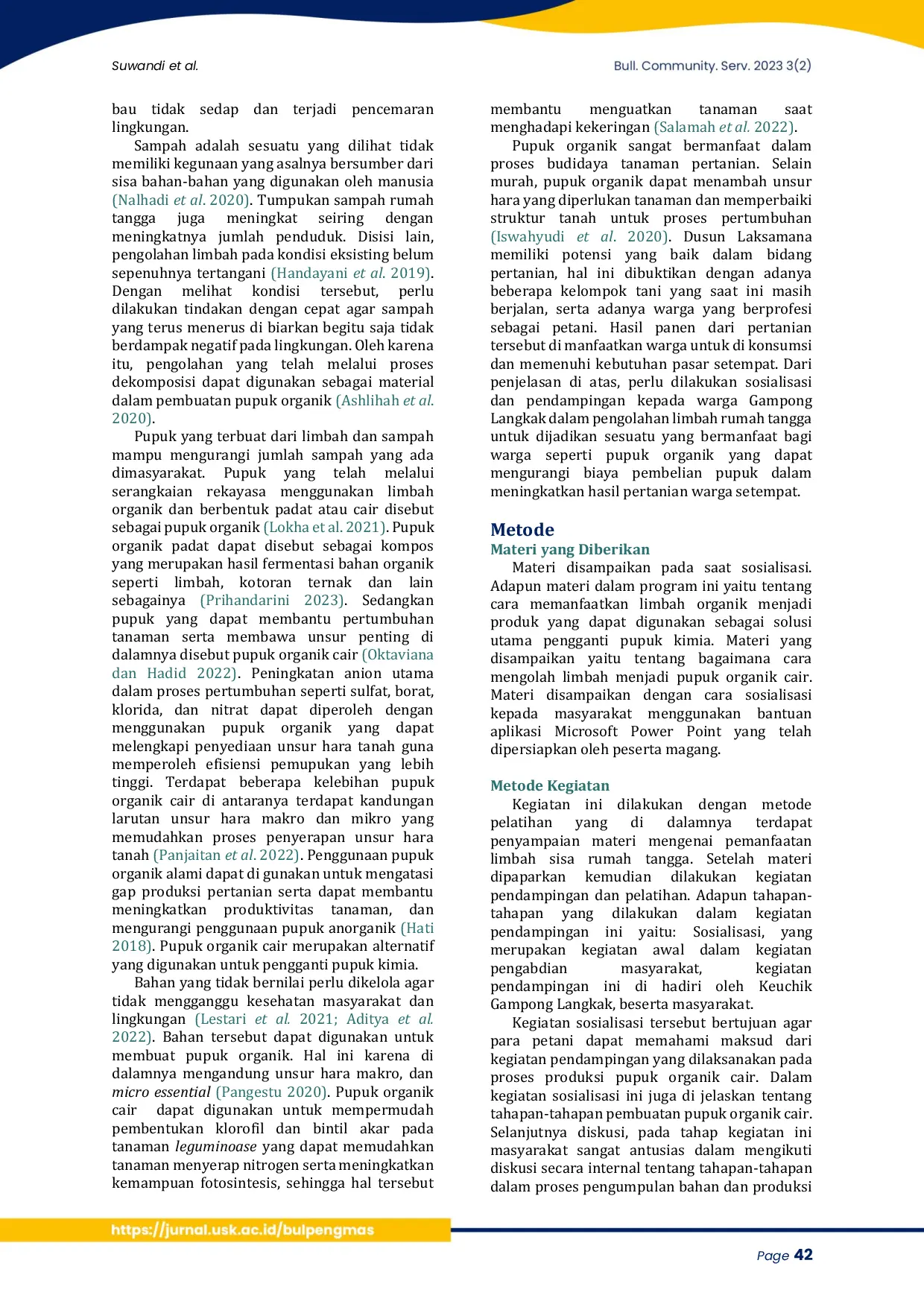 JURIS Pendampingan pemanfaatan limbah rumah tangga sebagai bahan baku pembuatan pupuk organik cair di Gampong Langkak Kabupaten Nagan Raya Assistance for the use of household waste as a raw material for th