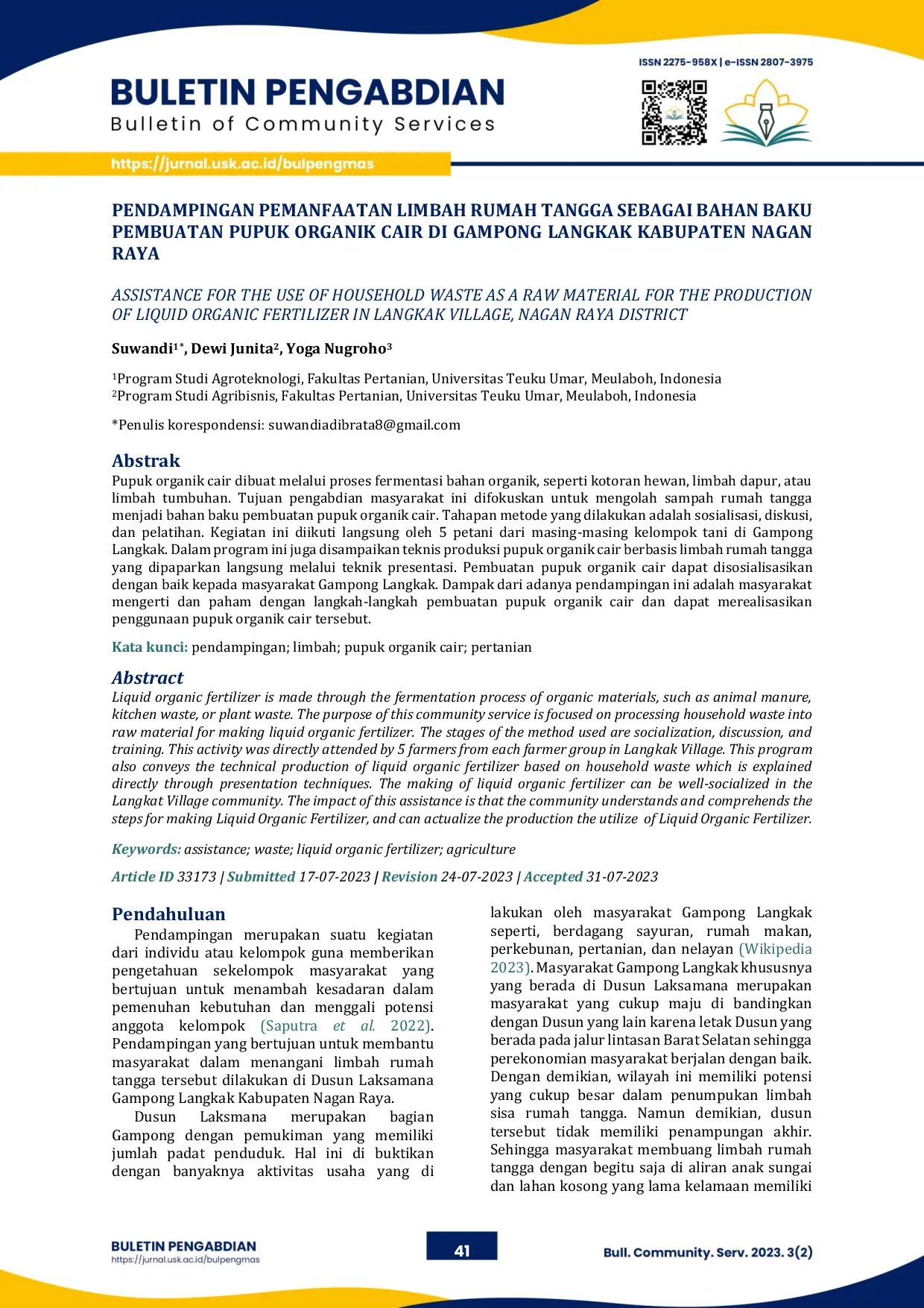 JURIS Pendampingan pemanfaatan limbah rumah tangga sebagai bahan baku pembuatan pupuk organik cair di Gampong Langkak Kabupaten Nagan Raya Assistance for the use of household waste as a raw material for th