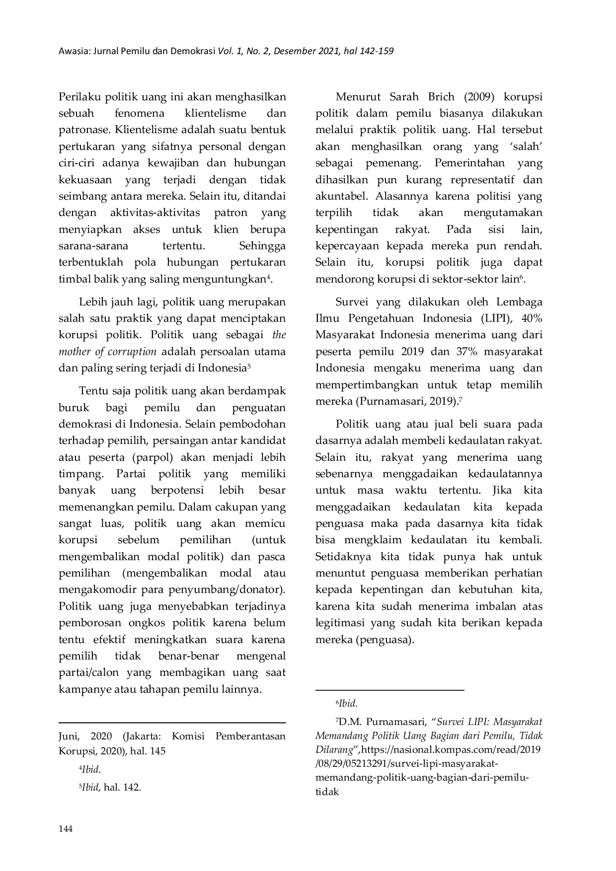 JURIS Dampak Fenomena Politik Uang dalam Pemilu dan Pemilihan
