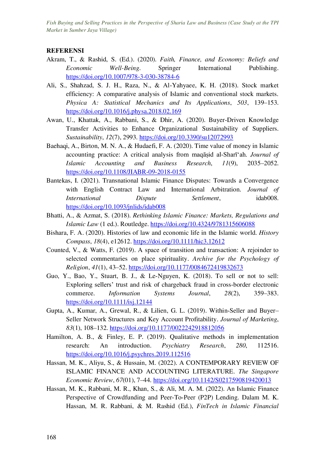 JURIS Fish Buying and Selling Practices in the Perspective of Sharia Law and Business Case Study at the TPI Market in Sumber Jaya Village