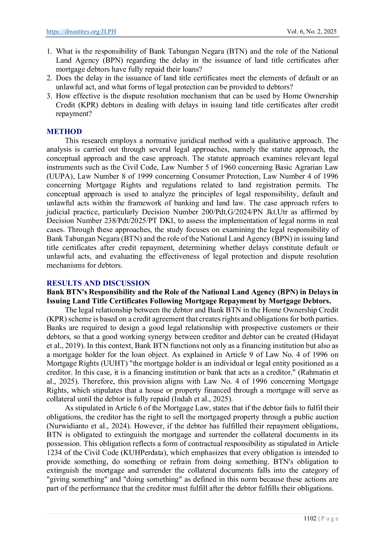 JURIS Legal Protection for Home Ownership Loan Debtors of Bank Tabungan Negara for the Delay in the Issuance of Land Certificates After Credit Repayment