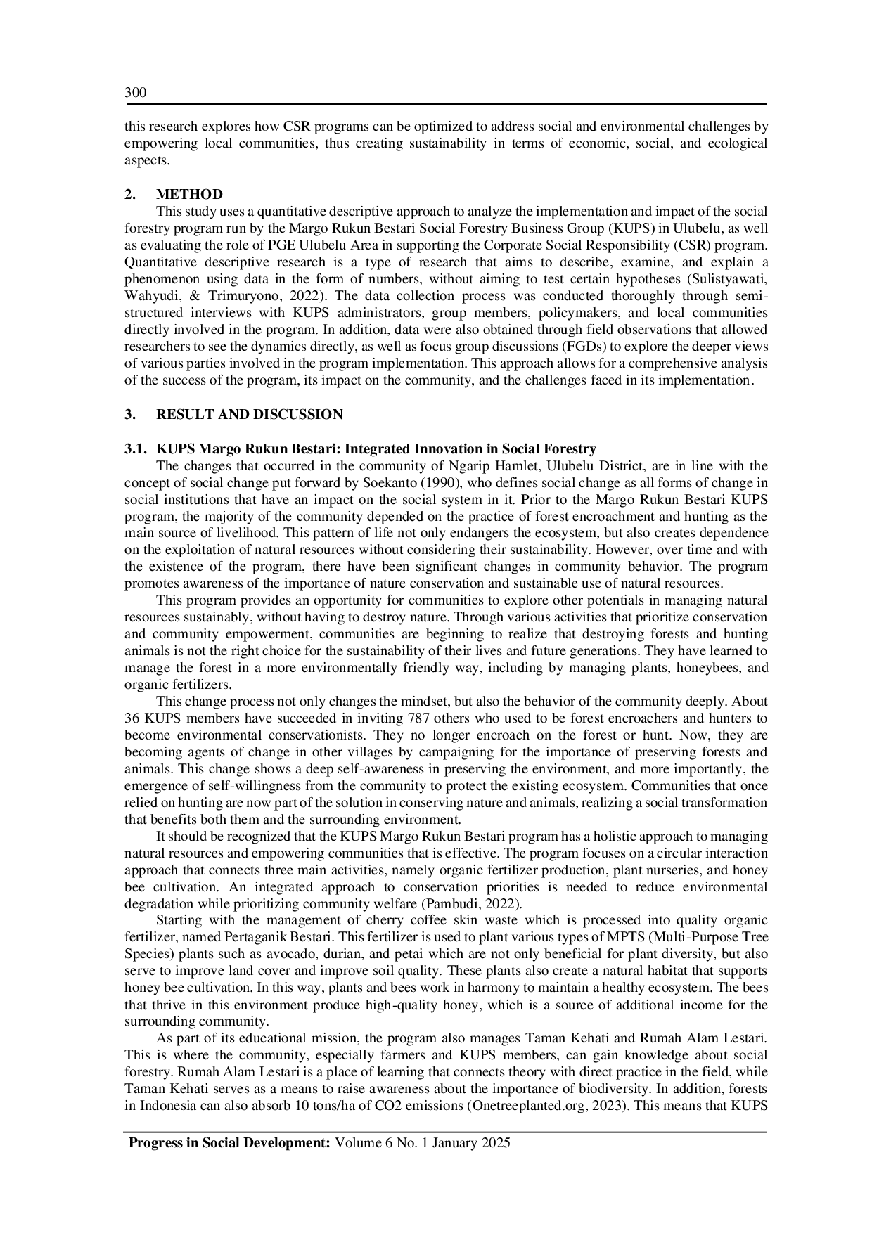 JURIS Social Forestry Business Group Kups Margo Rukun Bestari The Transformation From Poacher To Conservationist