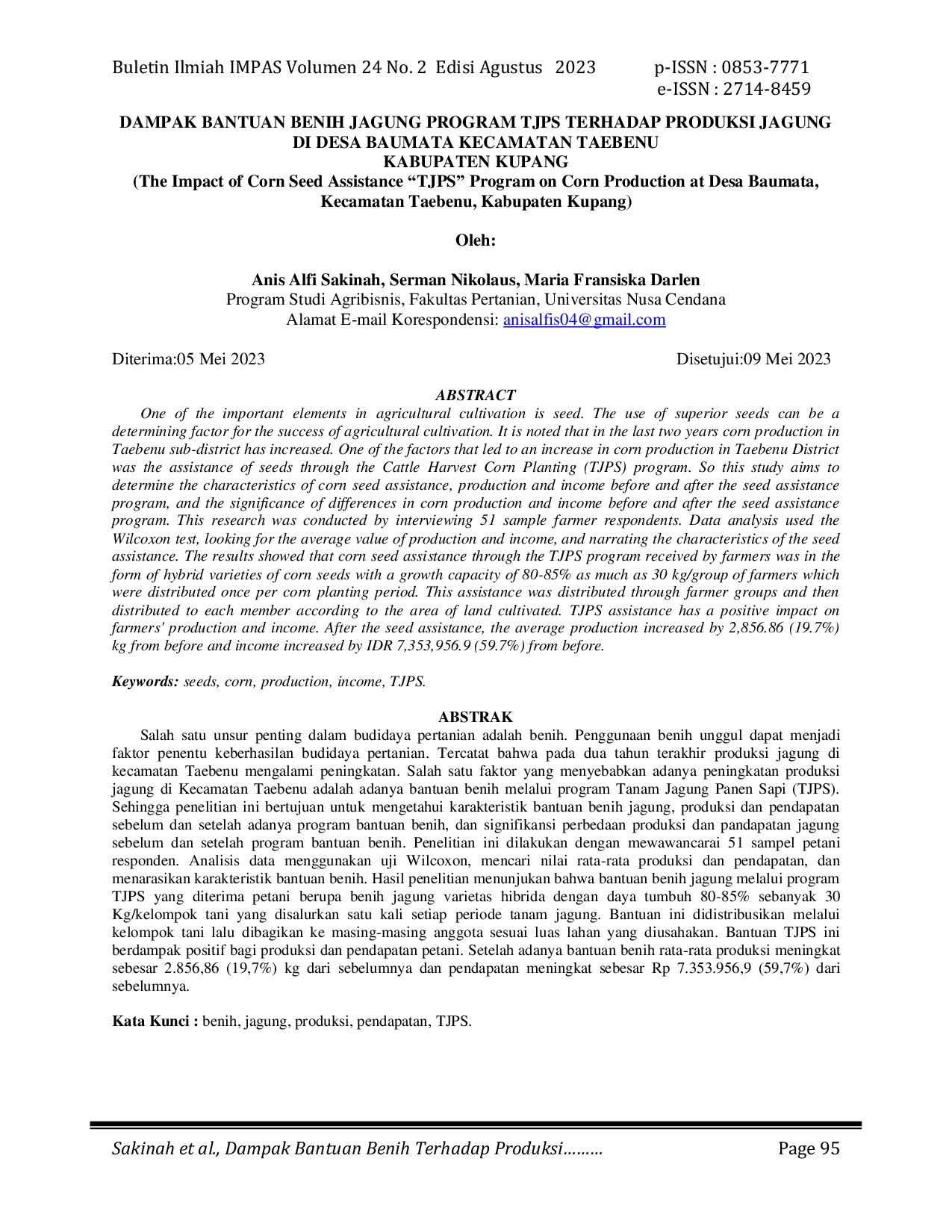 JURIS Dampak Bantuan Benih Jagung Program TJPS Terhadap Produksi Jagung Di Desa Baumata Kecamatan Taebenu Kabupaten Kupang