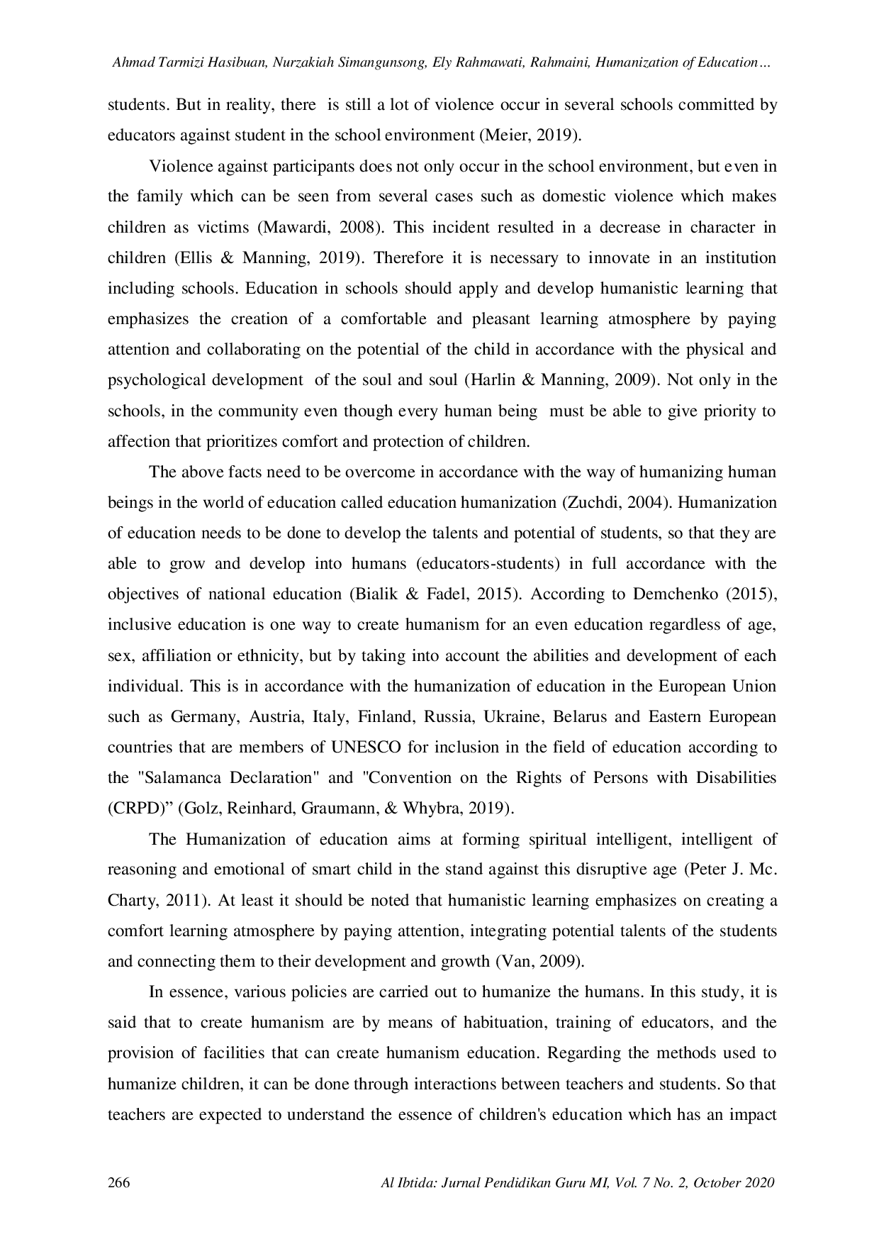 JURIS Humanization Of Education In The Challenges And Opportunities Of The Disruption Era At Nahdlatul Ulama Elementary School