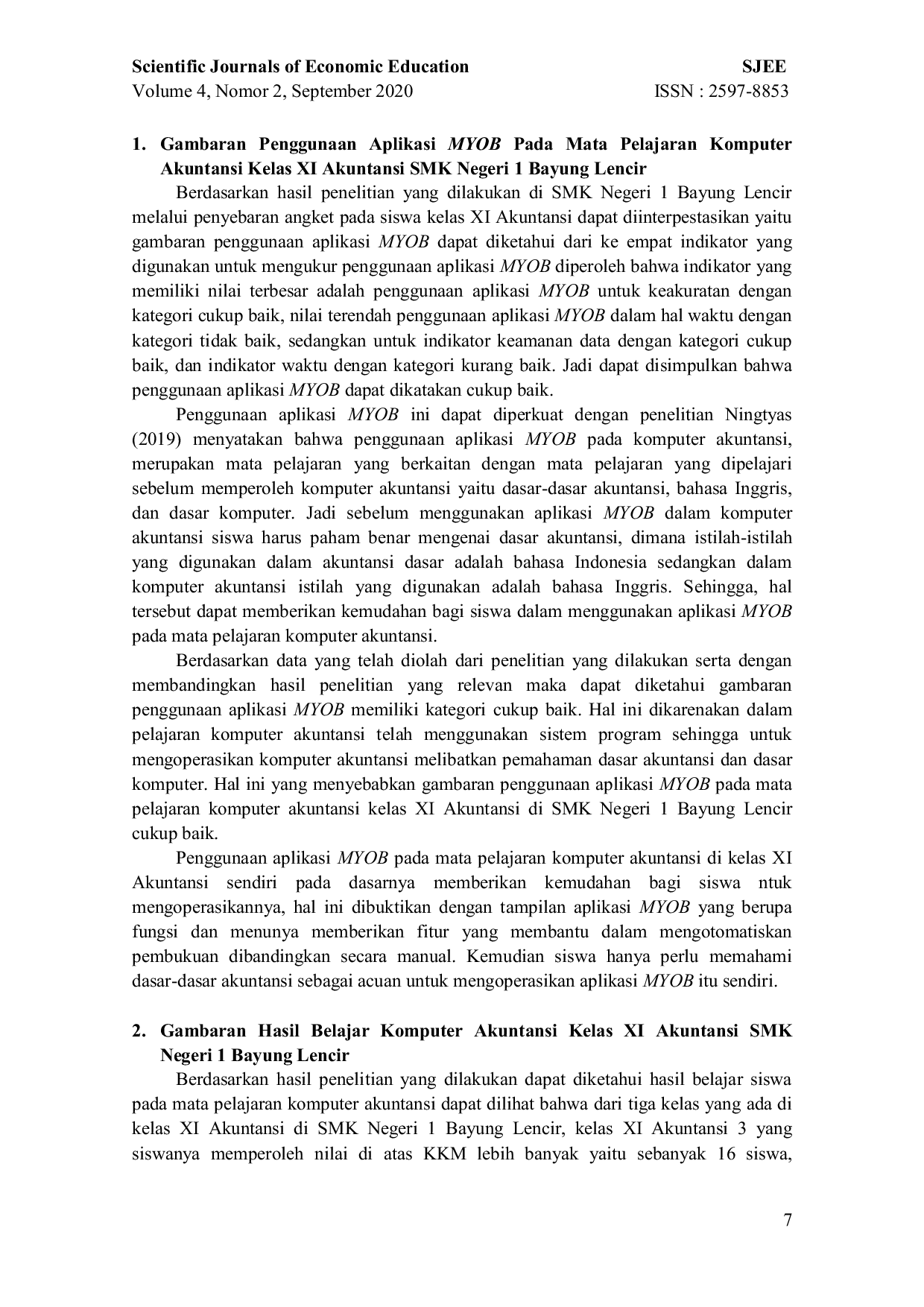 JURIS Pengaruh Penggunaan Gadget Terhadap Hasil Belajar Siswa Pada Mata Pelajaran Ekonomi Siswa Kelas Xi Ips Di Sma Negeri 3 Kota Jambi