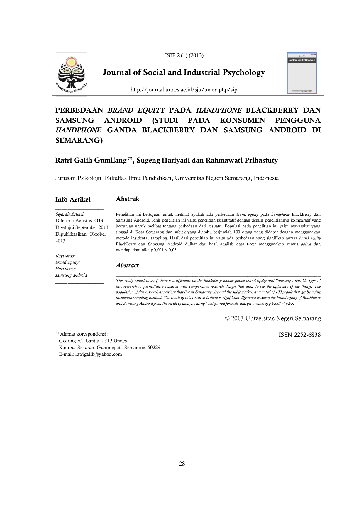 JURIS Perbedaan Brand Equity Pada Handphone Blackberry dan Samsung Android Studi Pada Konsumen Pengguna Handphone Ganda Blackberry dan Samsung Android di Semarang