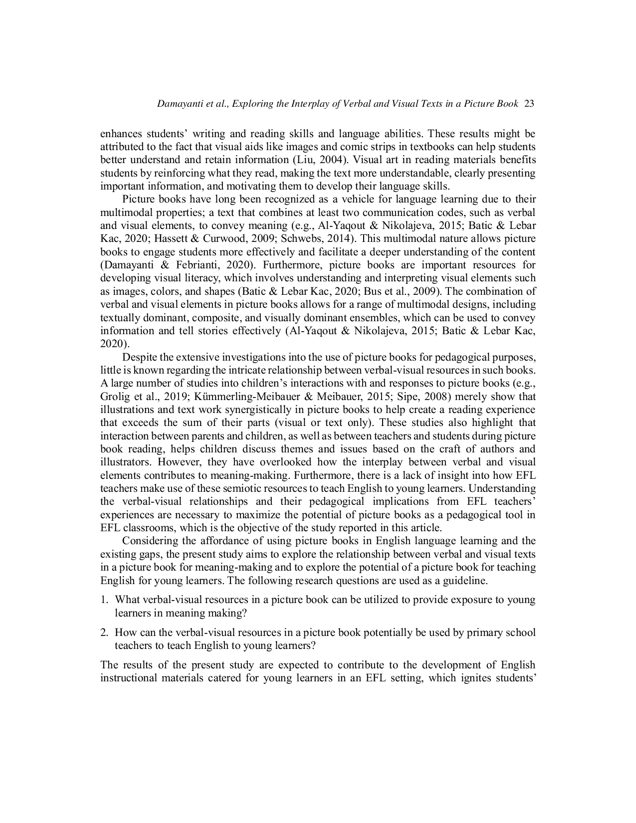 JURIS Is Kancil Kind Exploring the Interplay of Verbal and Visual Texts in a Picture Book for Teaching English to Young Learners
