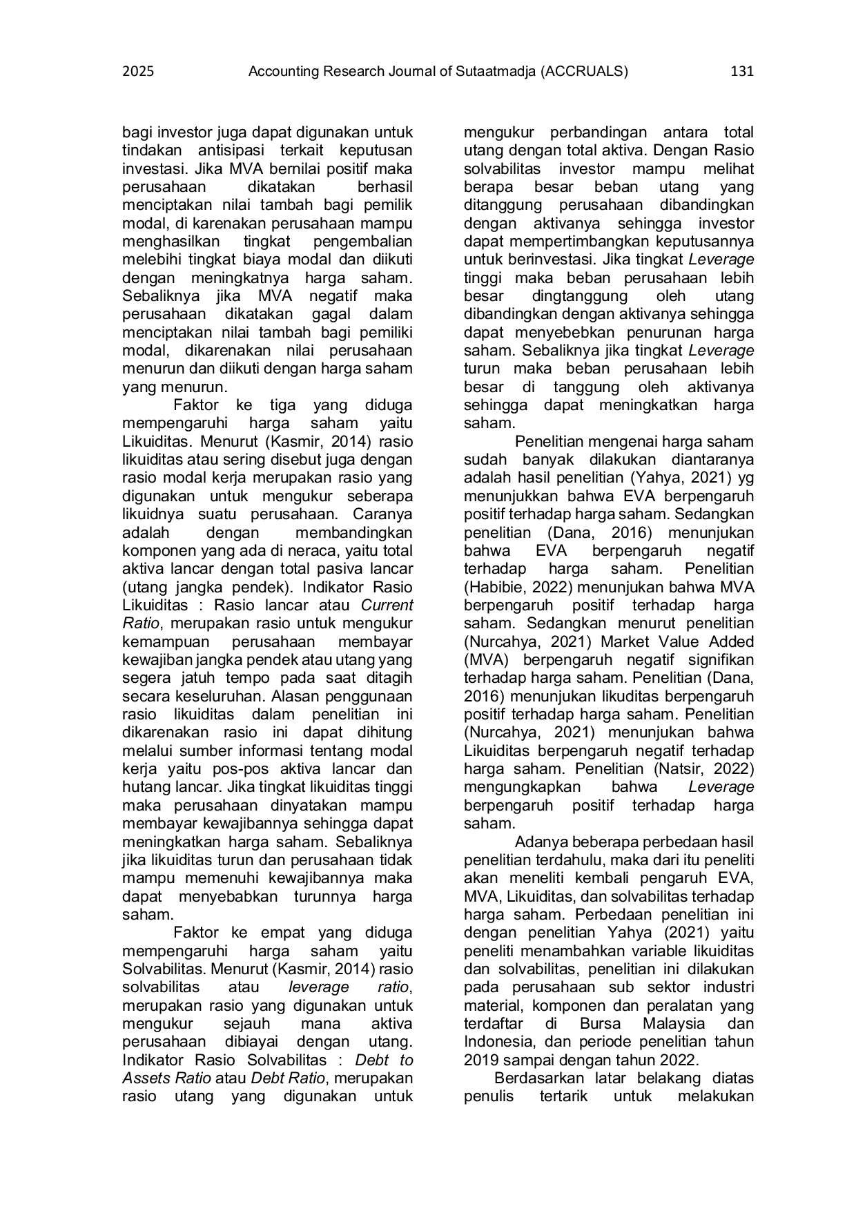 JURIS THE EFFECT OF ECONOMIC VALUE ADDED EVA MARKET VALUE ADDED MVA LIQUIDITY AND LEVERAGE ON STOCK PRICES Array