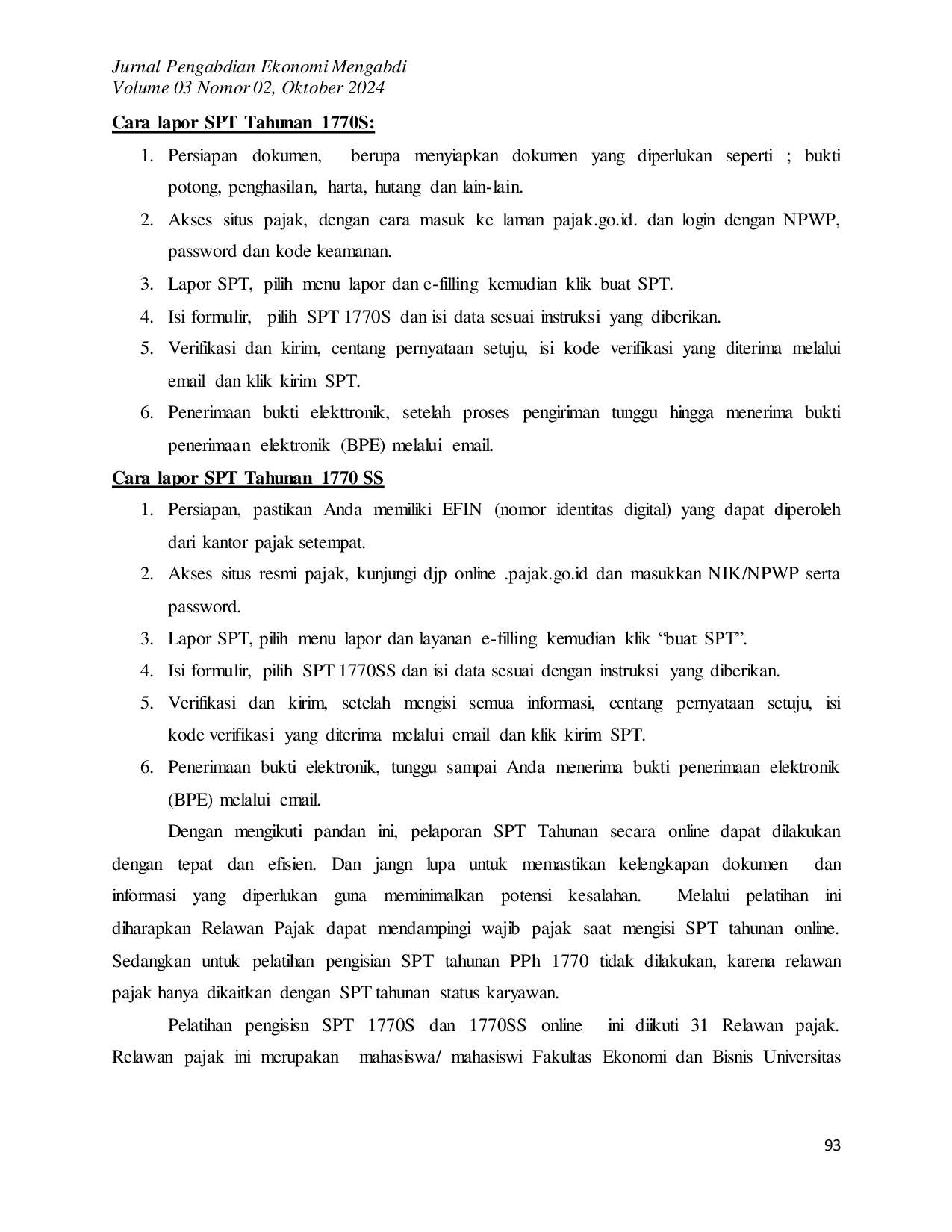 JURIS Pelatihan Pengisian SPT 1770 S dan 1770 SS Secara Online Bagi Relawan Pajak FEB UNANTI Palembang