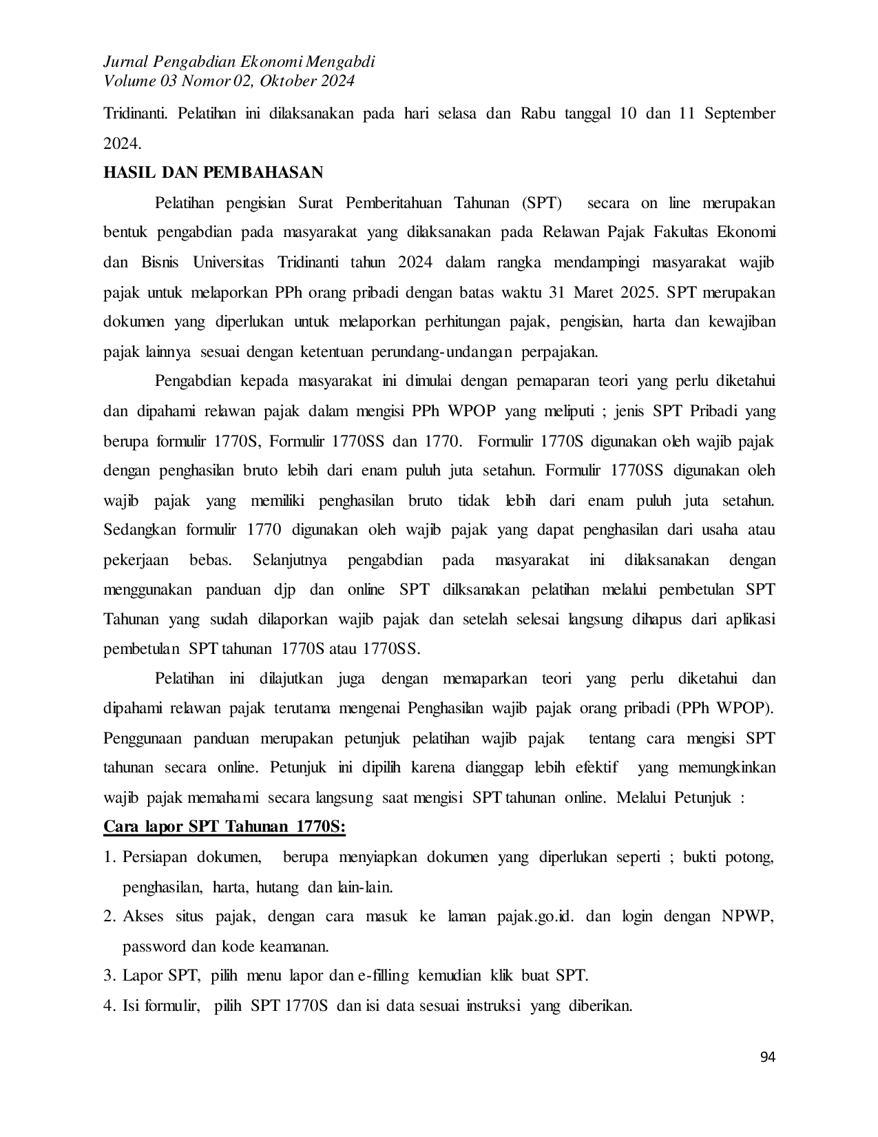 JURIS Pelatihan Pengisian SPT 1770 S dan 1770 SS Secara Online Bagi Relawan Pajak FEB UNANTI Palembang