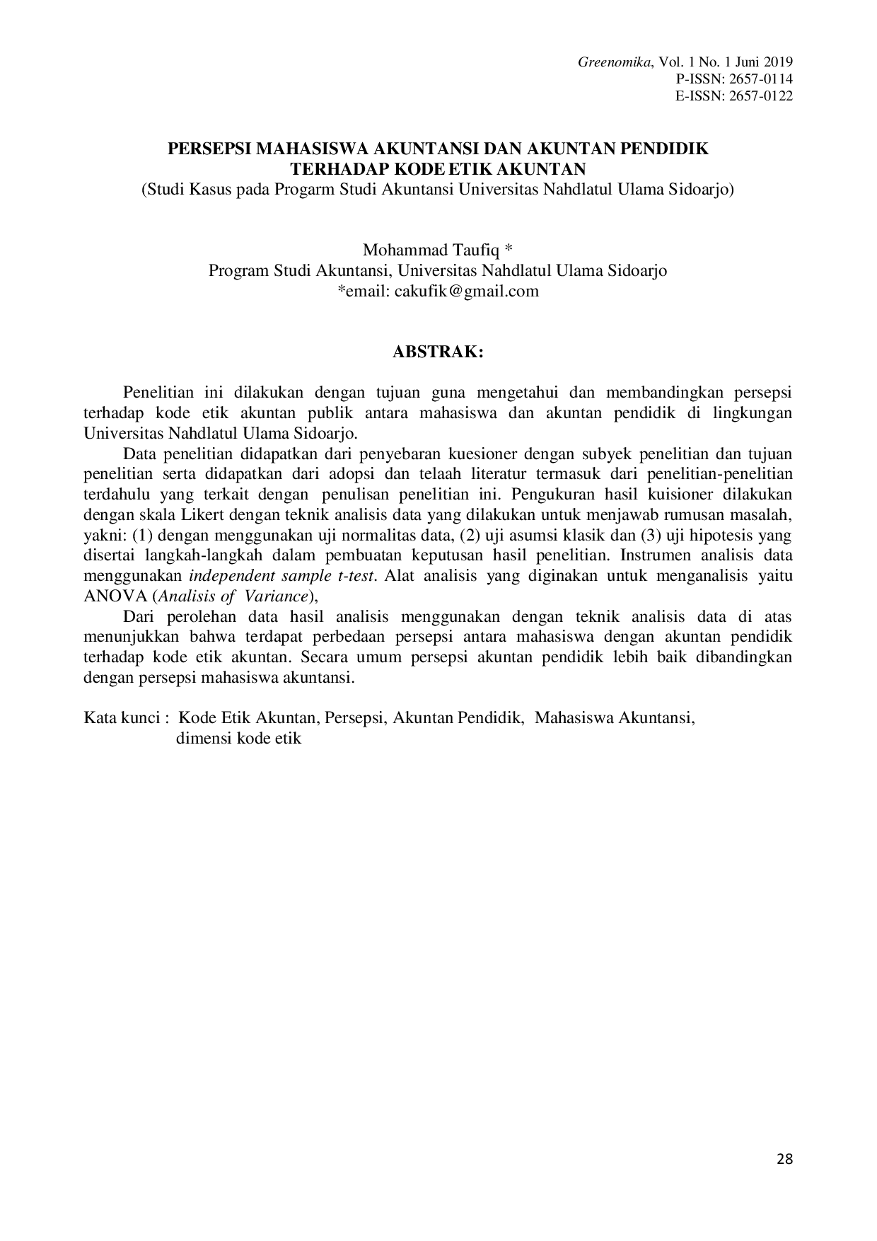 JURIS Mohammad Taufiq PERSEPSI MAHASISWA AKUNTANSI DAN AKUNTAN PENDIDIK TERHADAP KODEETIK AKUNTAN Program Studi Akuntansi Universitas Nahdlatul Ulama Sidoarjo email cakufik gmail