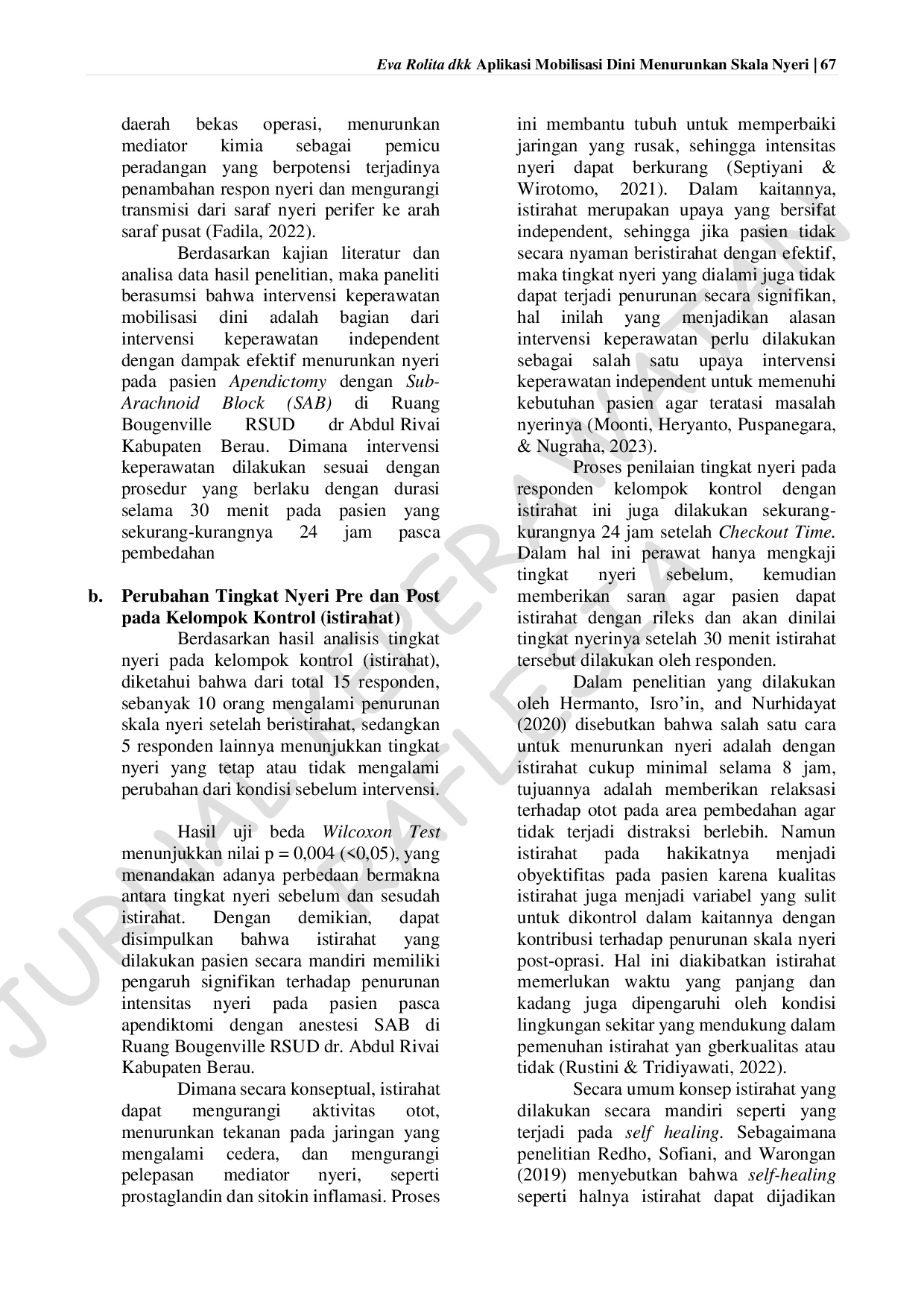 JURIS Pengaruh Mobilisasi Dini Terhadap Tingkat Nyeri Pada Pasien Apendictomy Dengan Sub Arachnoid Block di Ruang Bougenville RSUD dr Abdul Rivai Kabupaten Berau