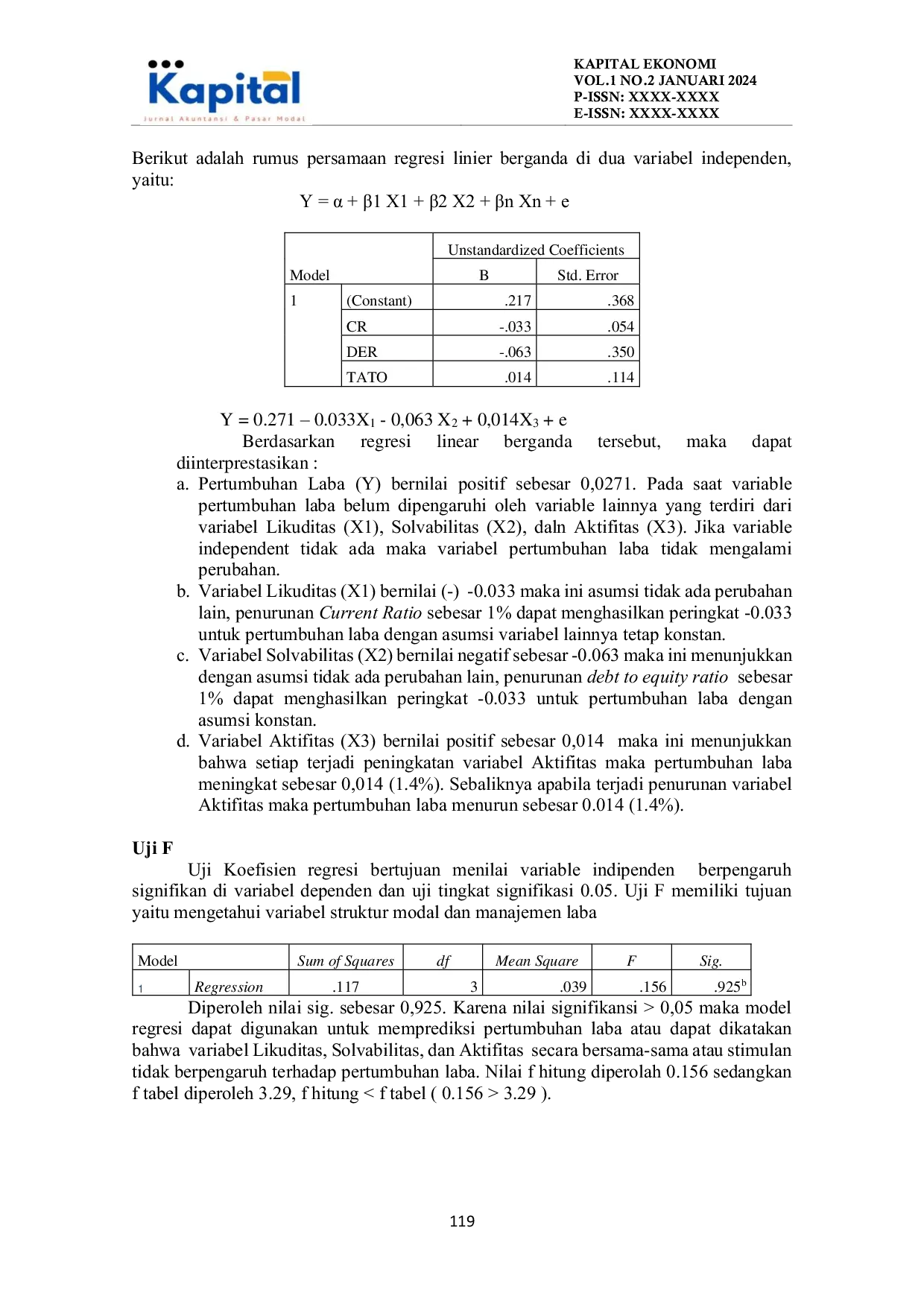 JURIS Pengaruh Rasio Likuiditas Solvabilitas Dan Aktivitas Terhadap Pertumbuhan Laba Di Perusahaan Sub Sektor Food And Beverage Yang Terdaftar Di Bursa Efek Indonesia Periode 2017 2021