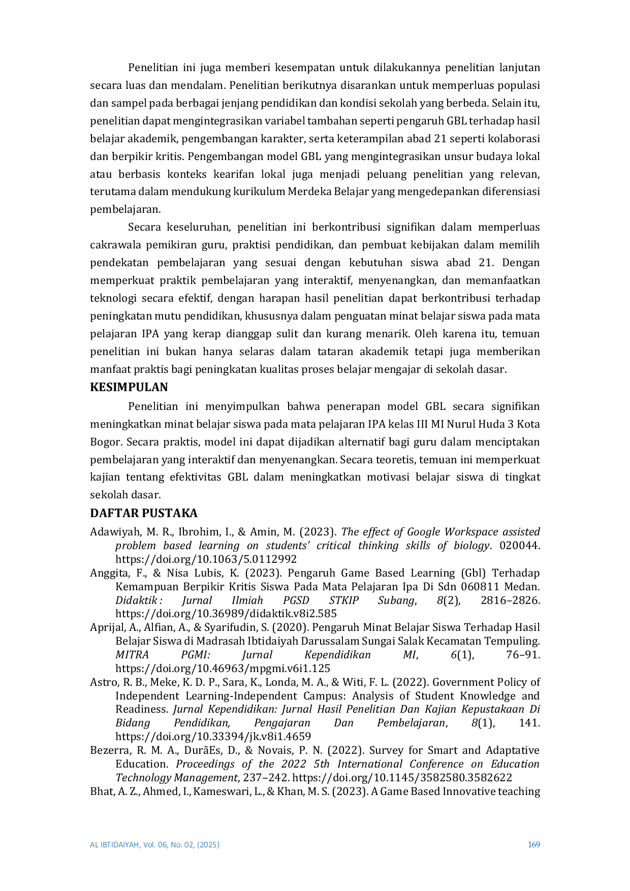 JURIS Pengaruh Model Pembelajaran Game Based Learning Terhadap Minat Belajar Siswa Pada Pembelajaran Ipa Di Kelas Iii Mi Nurul Huda 3 Kota Bogor