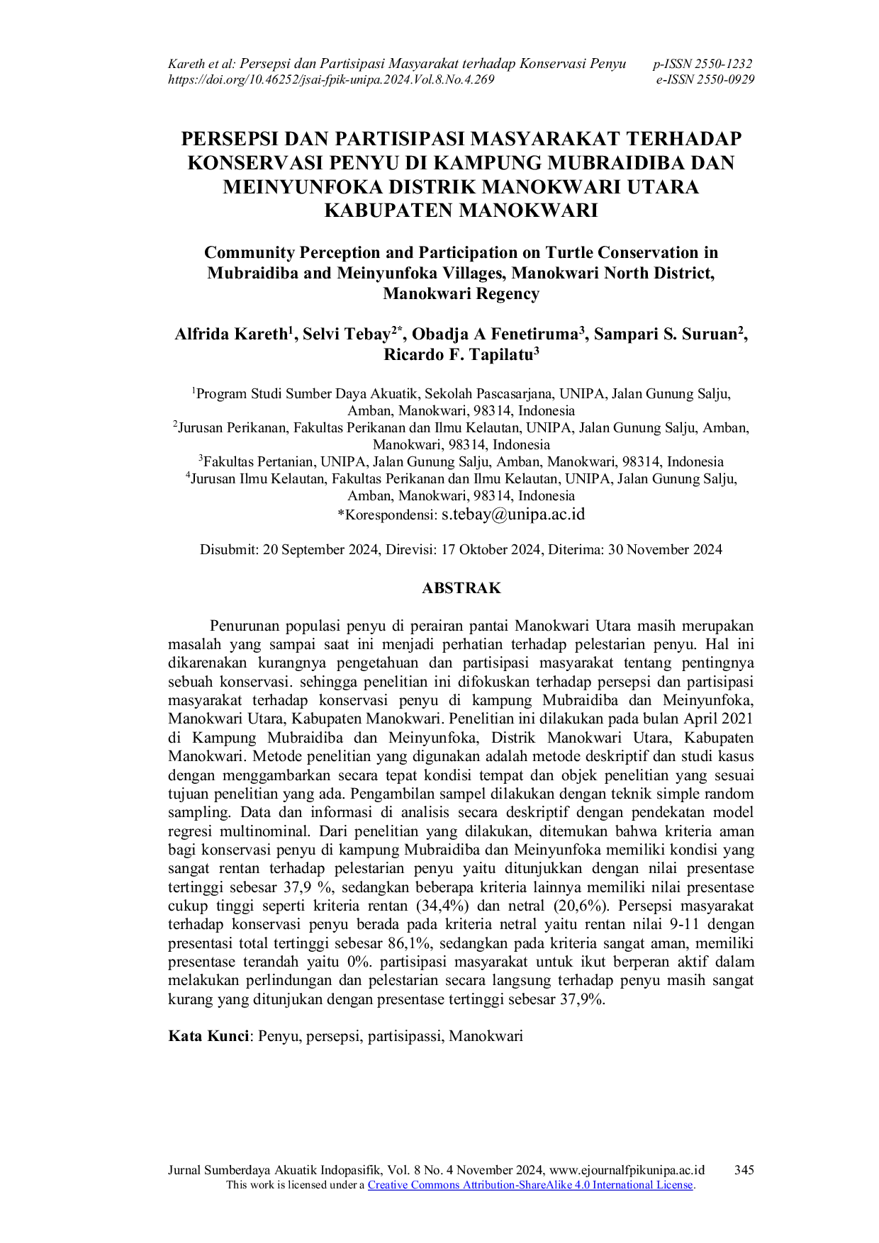 JURIS Community Perception and Participation on Turtle Conservation in Mubraidiba and Meinyunfoka Villages Manokwari North District Manokwari Regency