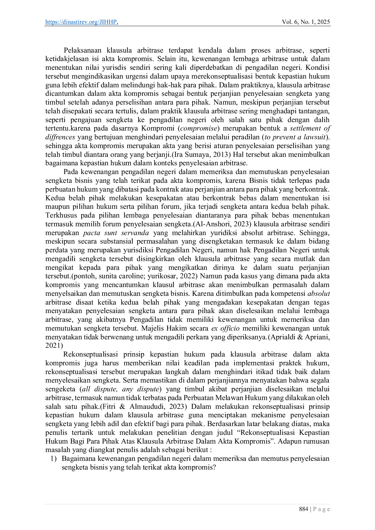 JURIS Rekonseptualisasi Kepastian Hukum Bagi Para Pihak Atas Klausula Arbitrase dalam Akta Kompromis