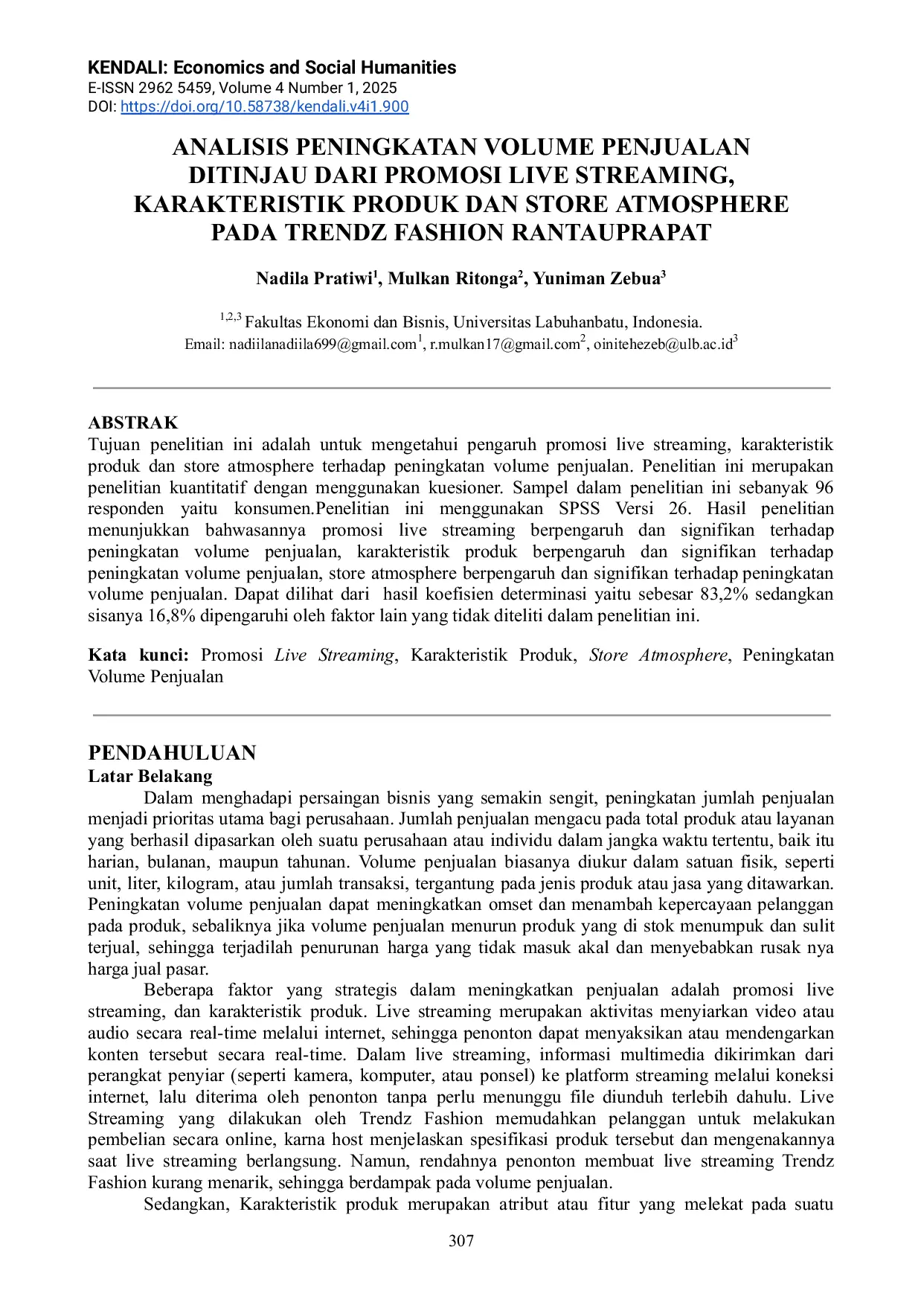 JURIS Analisis Peningkatan Volume Penjualan Ditinjau dari Promosi Live Streaming Karakteristik Produk dan Store Atmosphere pada Trendz Fashion Rantauprapat