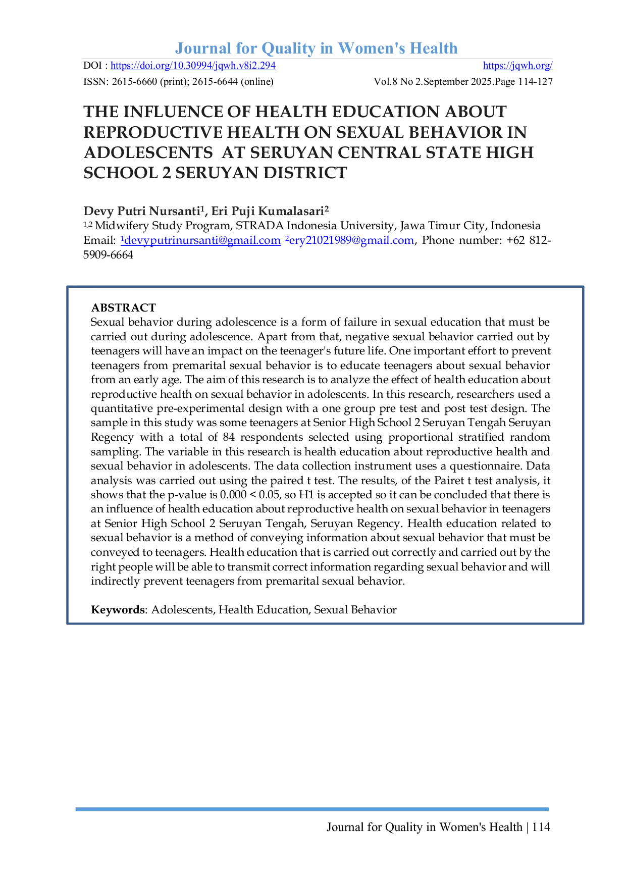 JURIS The Influence of Health Education About Reproductive Health on Sexual Behavior in Adolescents at Seruyan Central State High School 2 Seruyan District