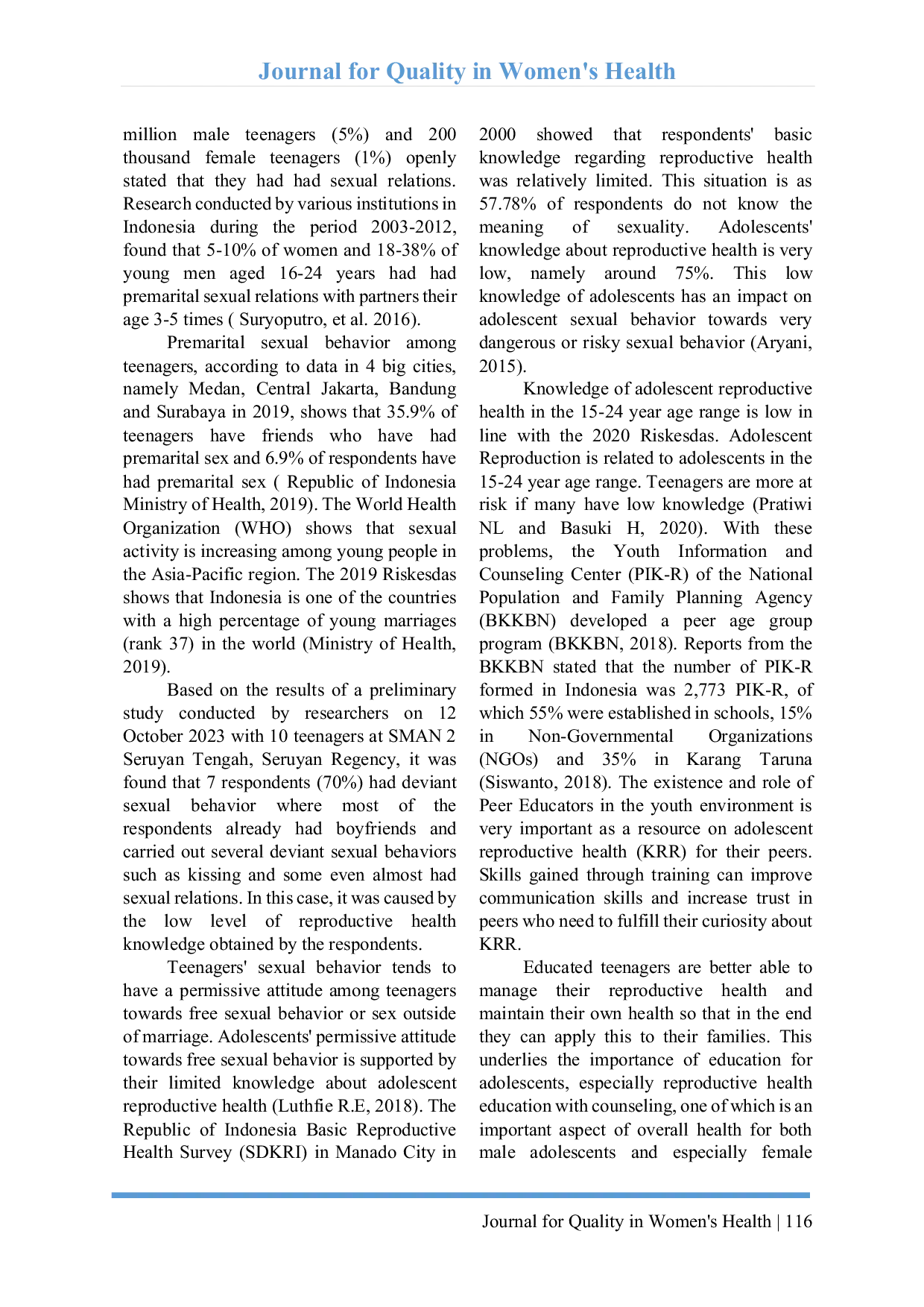 JURIS The Influence of Health Education About Reproductive Health on Sexual Behavior in Adolescents at Seruyan Central State High School 2 Seruyan District