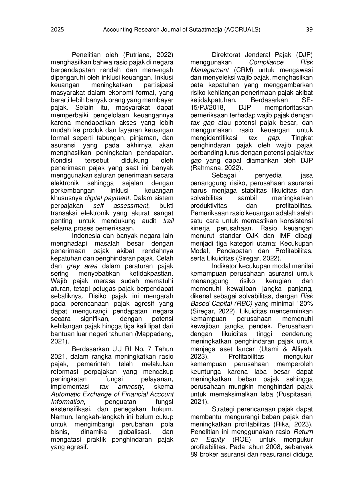 JURIS The Effect of Return on Equity Current Ratio Risk Based Capital and Debt to Asset Ratio on Tax Avoidance in Insurance Companies Registered on The Indonesia Financial Services Authority in 2019 20