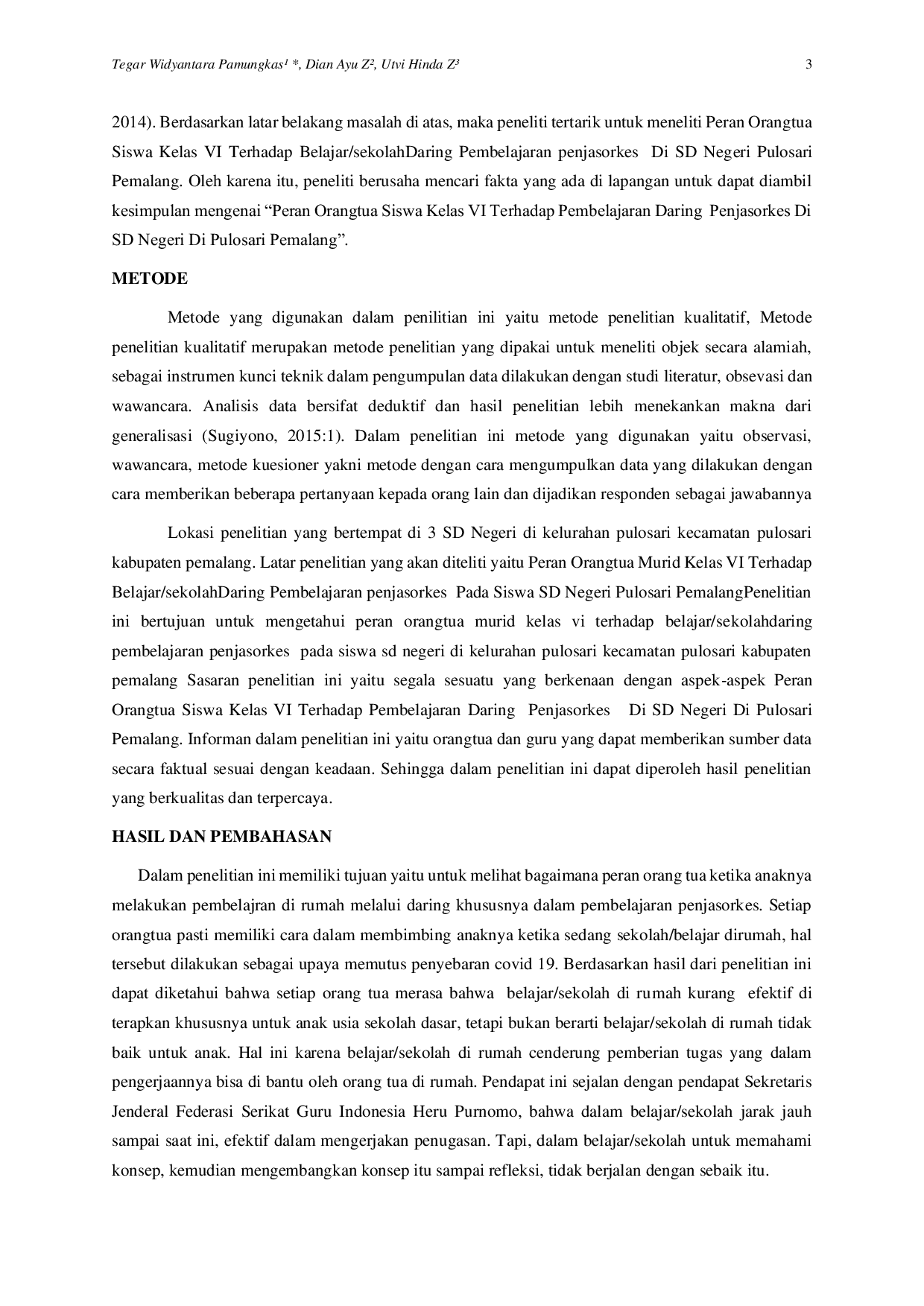 JURIS Peran Orangtua Siswa Kelas VI Terhadap Pembelajaran Daring Penjasorkes Di SD Negeri Di Pulosari Pemalang