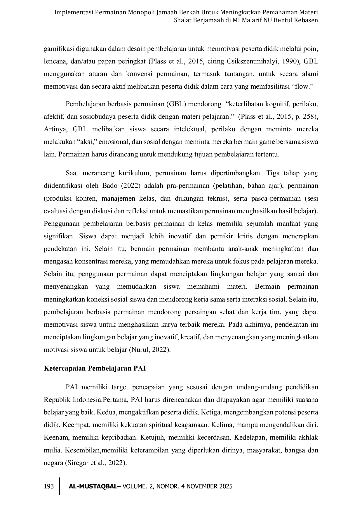 JURIS Implementasi Permainan Monopoli Jamaah Berkah Untuk Meningkatkan Pemahaman Materi Shalat Berjamaah di MI Ma arif NU Bentul Kebasen