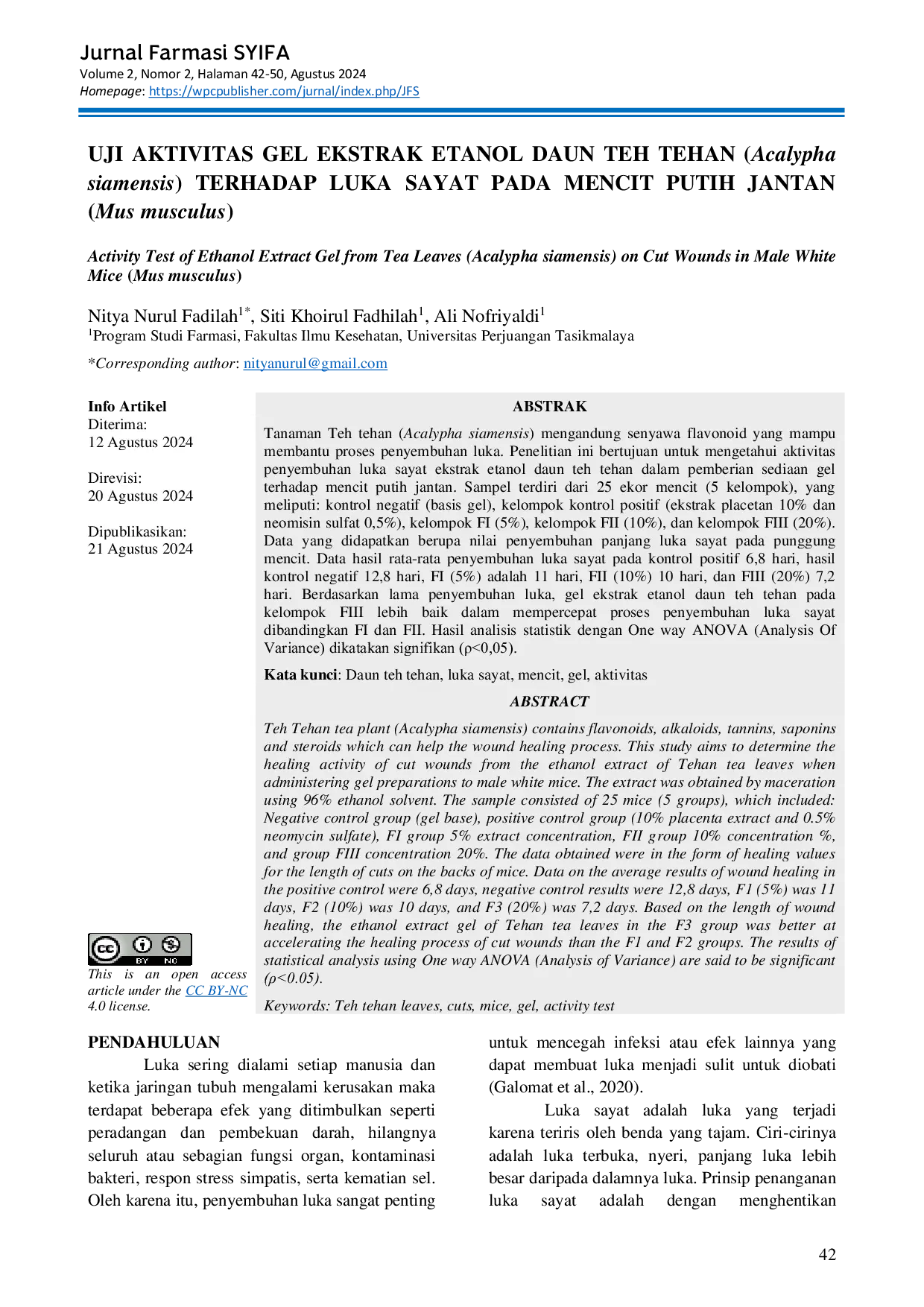 JURIS Uji Aktivitas Gel Ekstrak Etanol Daun Teh Tehan Acalypha siamensis Terhadap Luka Sayat Pada Mencit Putih Jantan Mus musculus