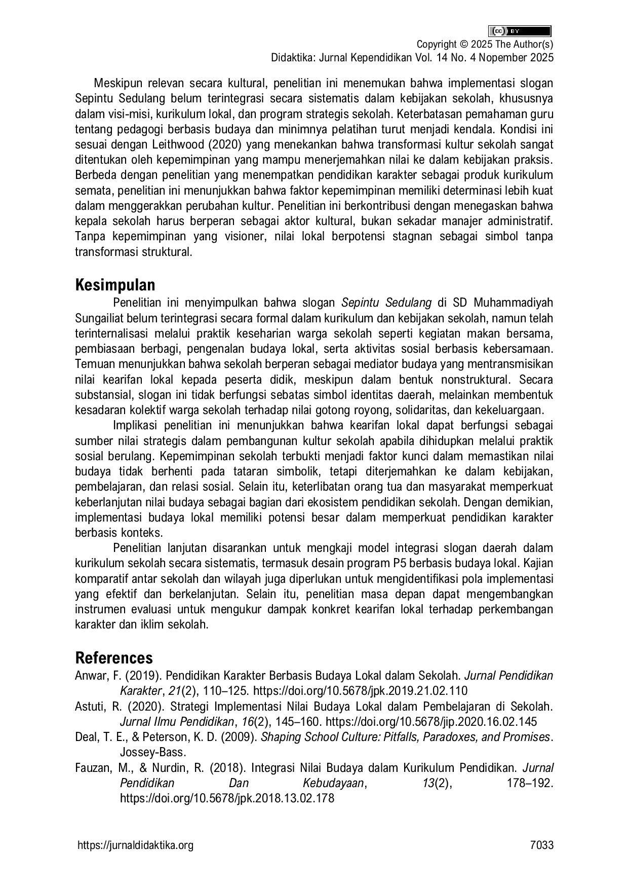 JURIS Menyelisik Implementasi Slogan Sepintu Sedulang dalam Kultur Sekolah Studi Etnografi