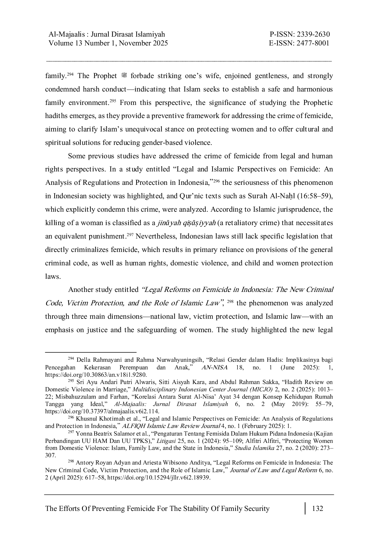 JURIS THE EFFORTS OF PREVENTING FEMICIDE FOR THE STABILITY OF FAMILY SECURITY IN THE PERSPECTIVE OF ADTH A Thematic Study of the adths in al Kutub al Sittah
