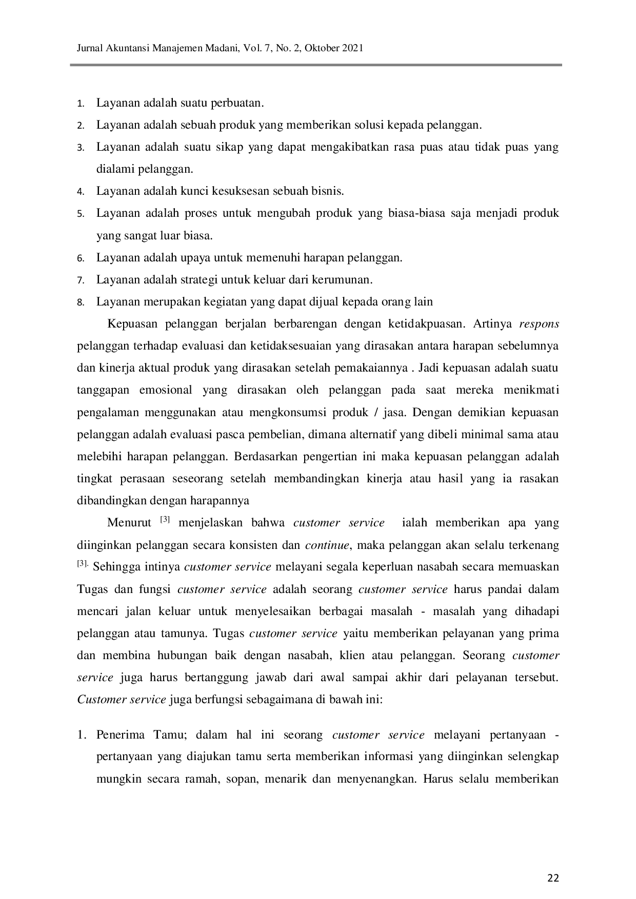 JURIS Analisa Pengaruh Kualitas Pelayanan Terhadap Kepuasan Pelanggan Kartu Prabayar dan Pasca Bayar Pada Grapari Telkomsel