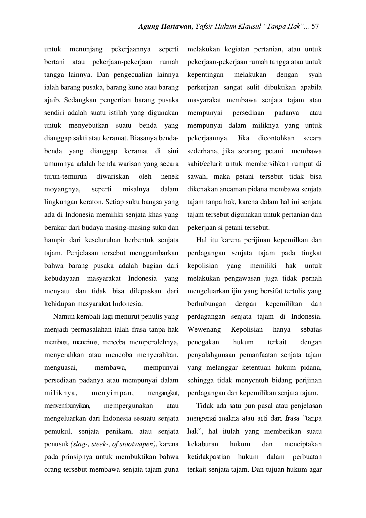 juris Tafsir Hukum Klausul Tanpa Hak Dalam Pasal 2 Undang Undang Darurat No 12 Tahun 1951 Tentang Mengubah Ordonnantie Tijdelijke Bijzondere Strafbepalingen Stbl 1948 Nomor 17 Dan Undang Undang Repu